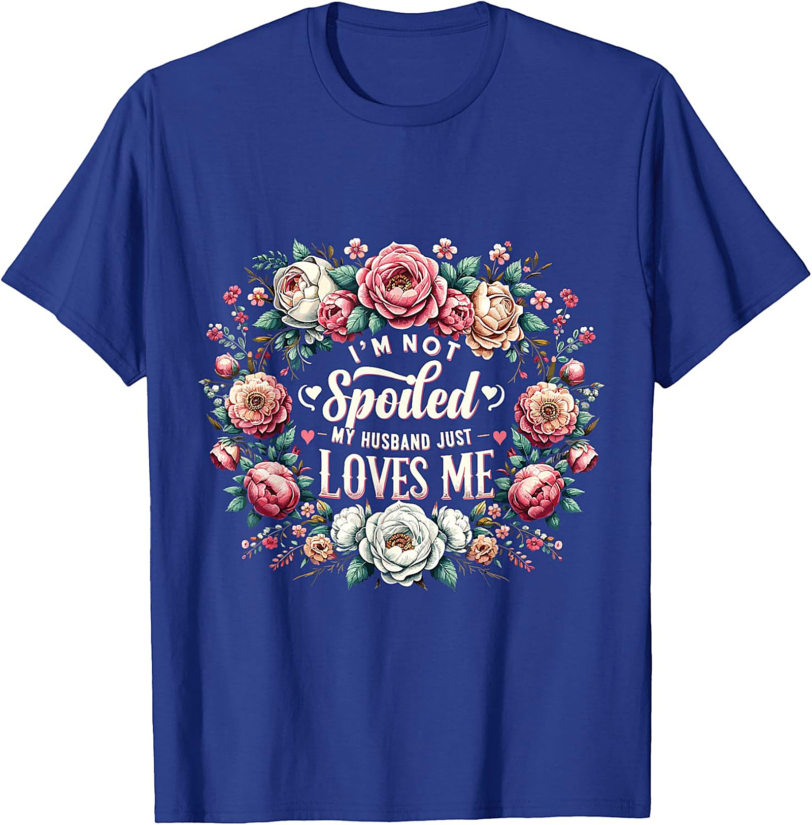 Husband Loves Me T-shirt | Floral Spoiled Wife Graphic Tee