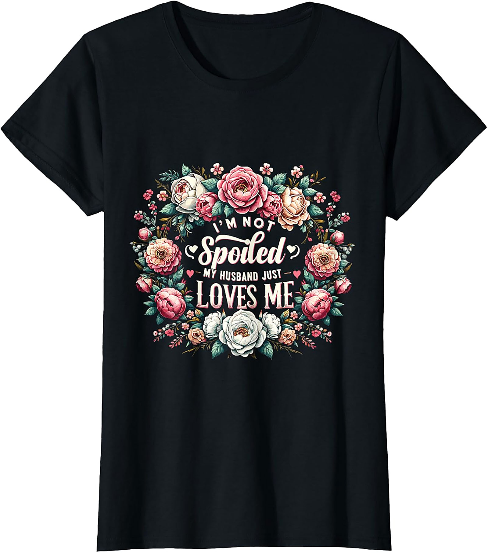 Husband Loves Me T-shirt | Floral Spoiled Wife Graphic Tee