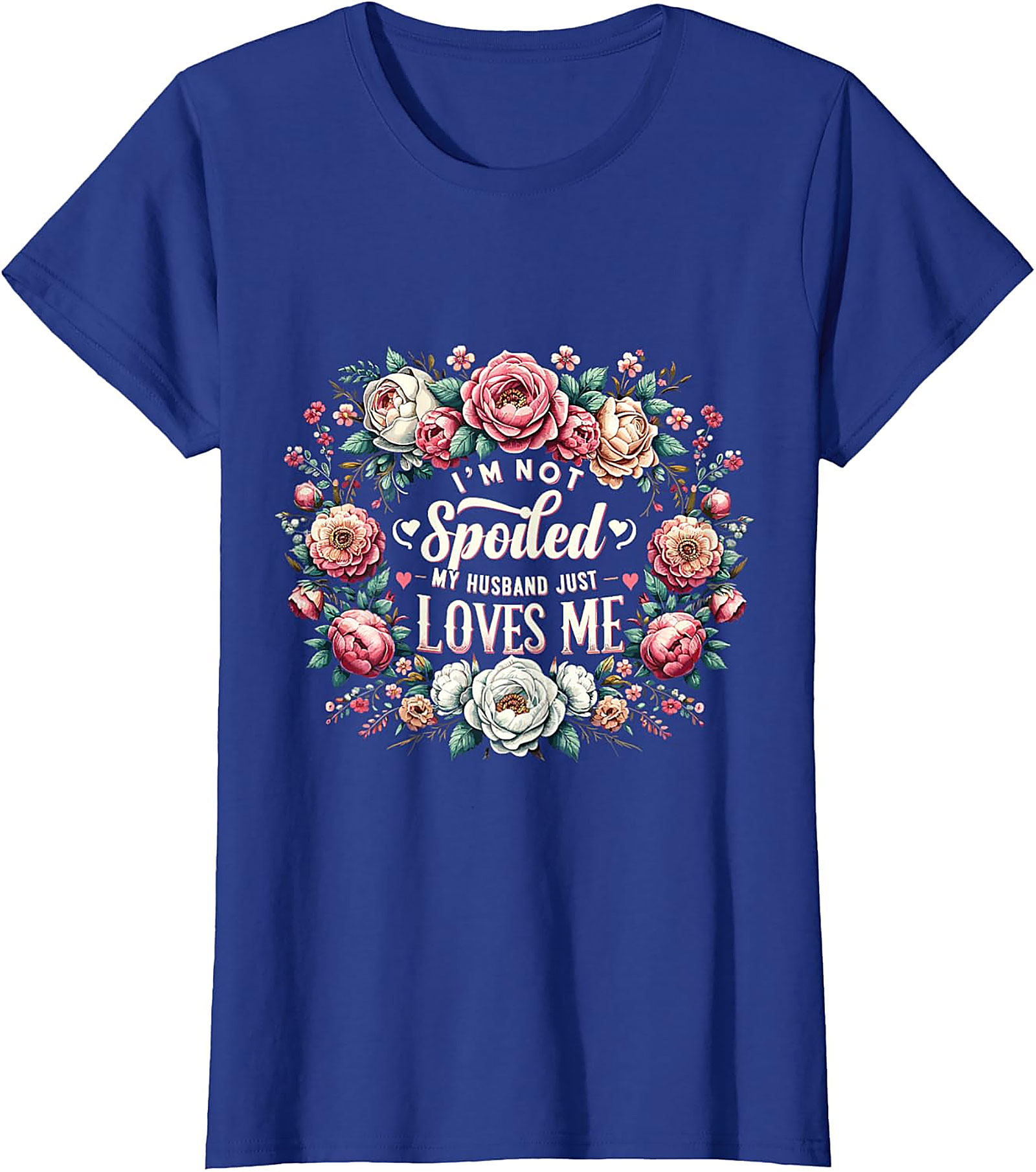 Husband Loves Me T-shirt | Floral Spoiled Wife Graphic Tee