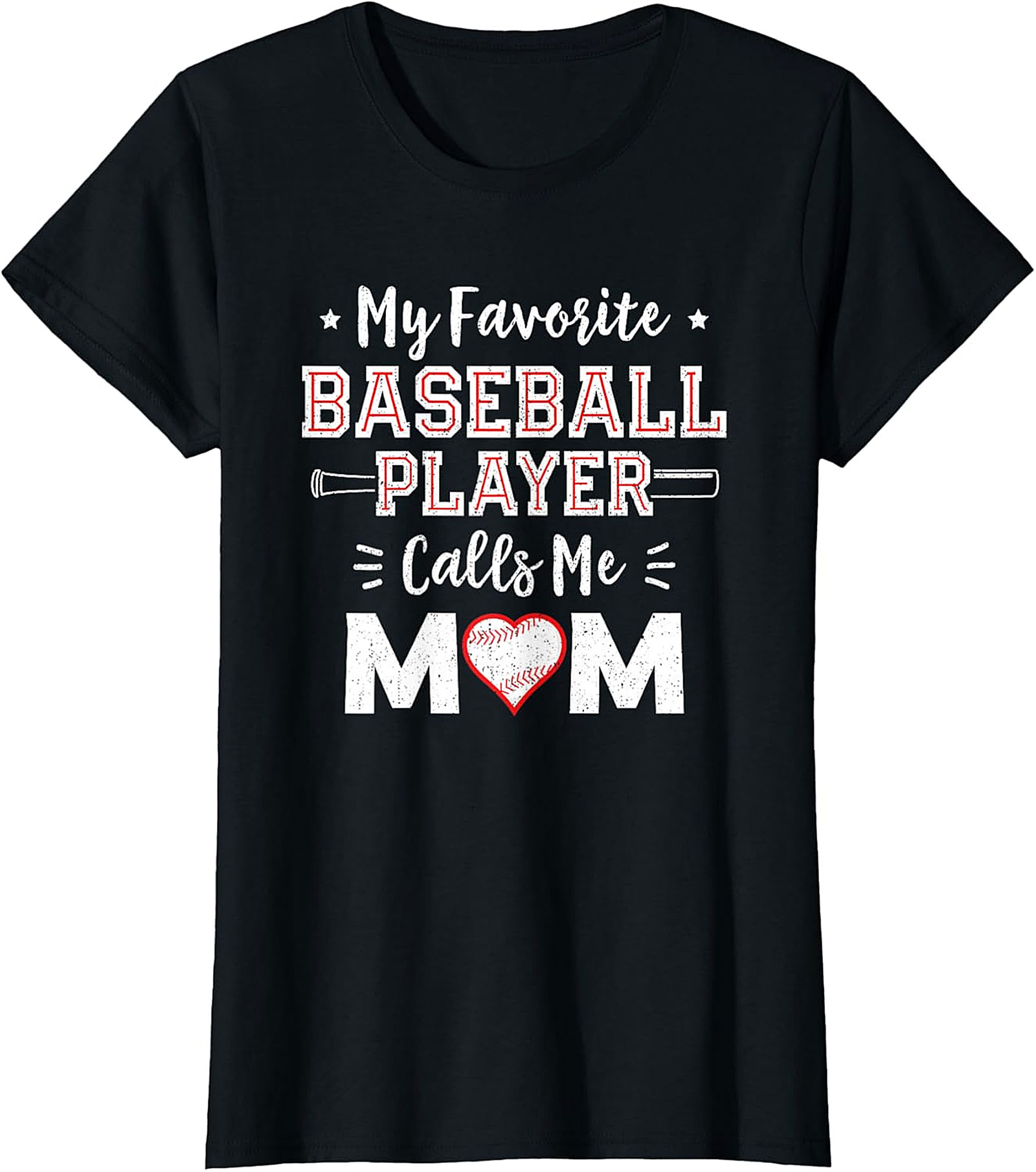 Baseball Mom T-Shirt - My Favorite Player Calls Me Mom Tee
