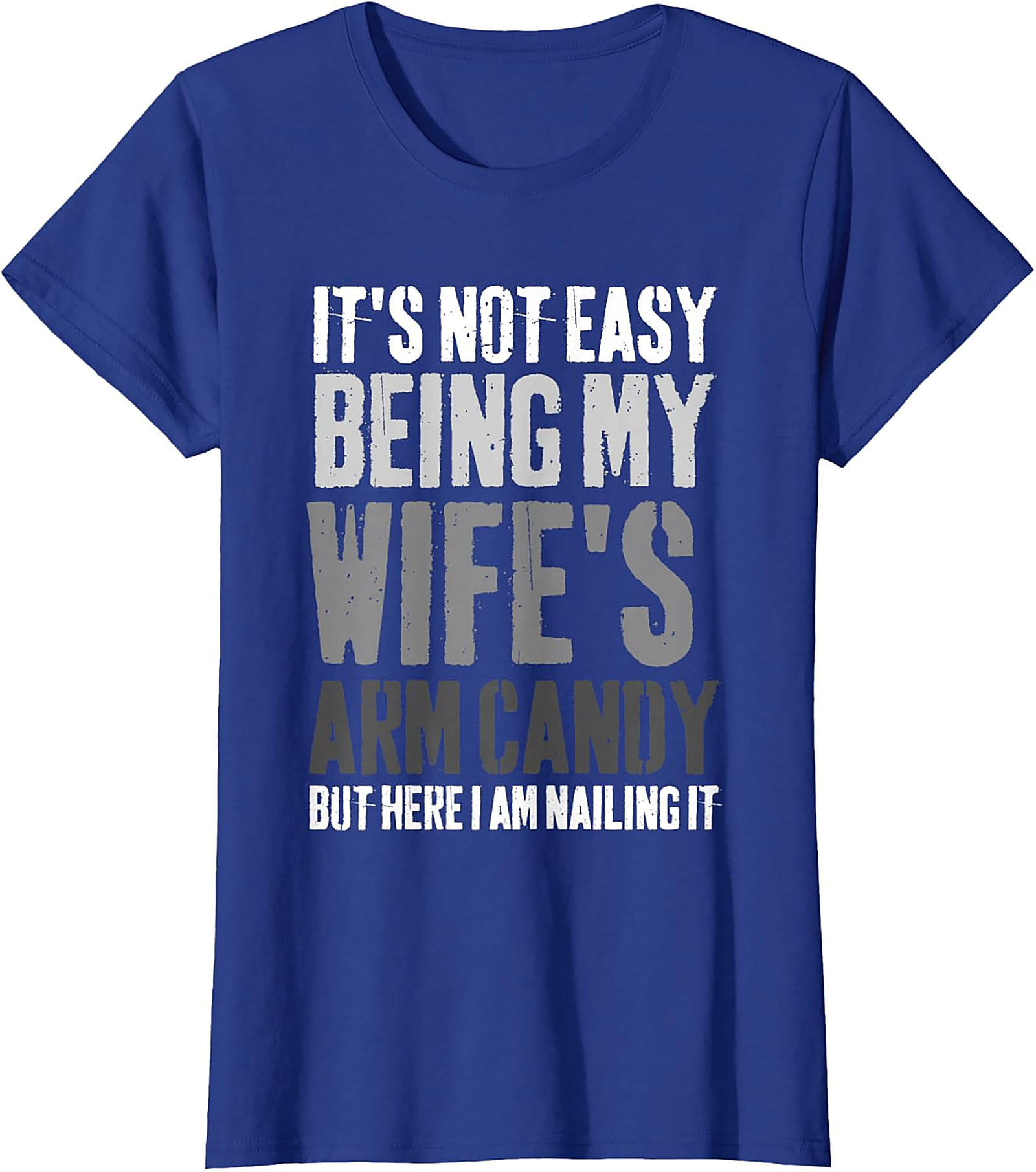Funny Husband T-shirt - Wife's Arm Candy Graphic Tee