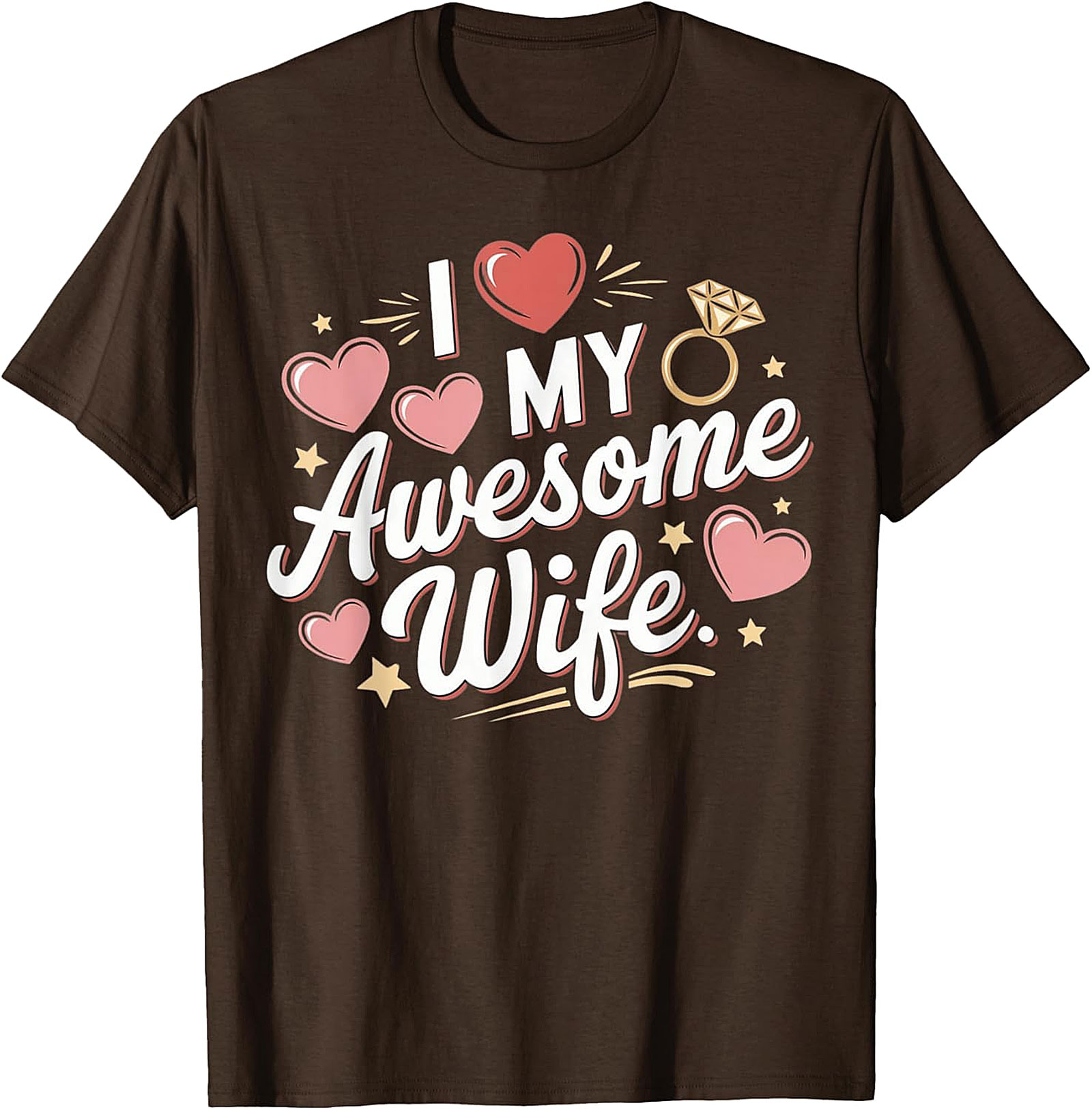 I Love My Awesome Wife T-Shirt | Funny Marriage Graphic Tee
