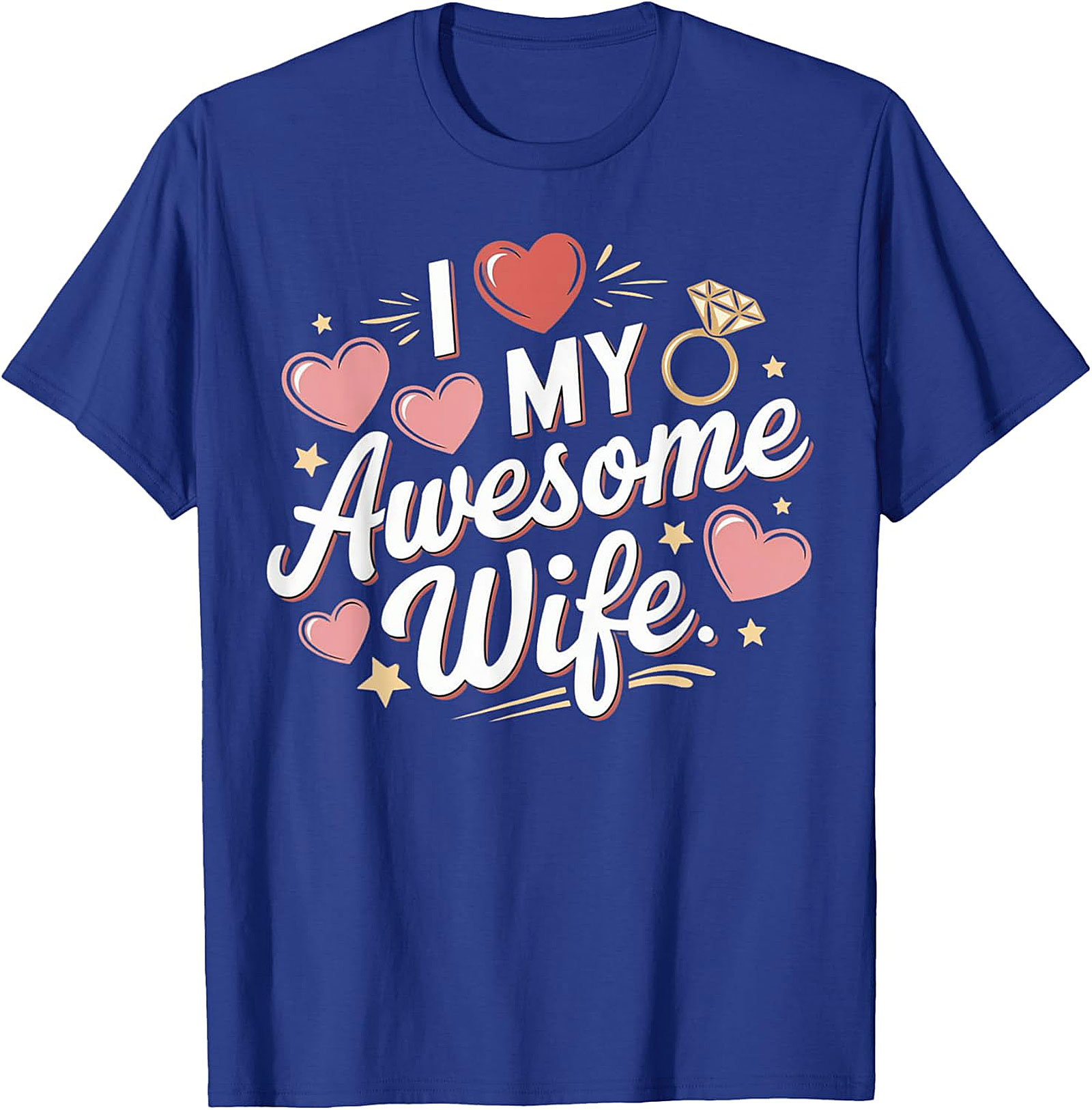 I Love My Awesome Wife T-Shirt | Funny Marriage Graphic Tee