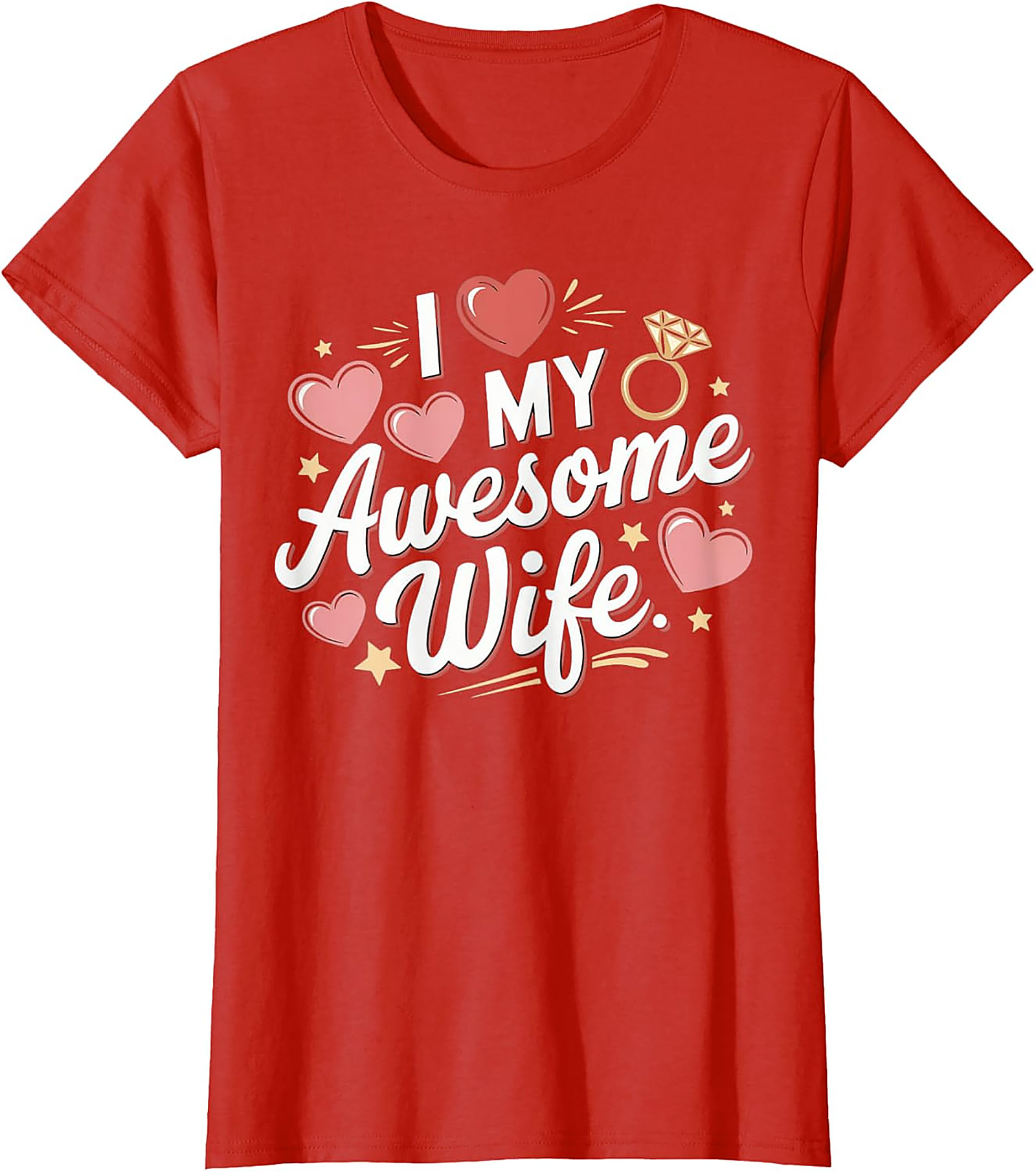 I Love My Awesome Wife T-Shirt | Funny Marriage Graphic Tee