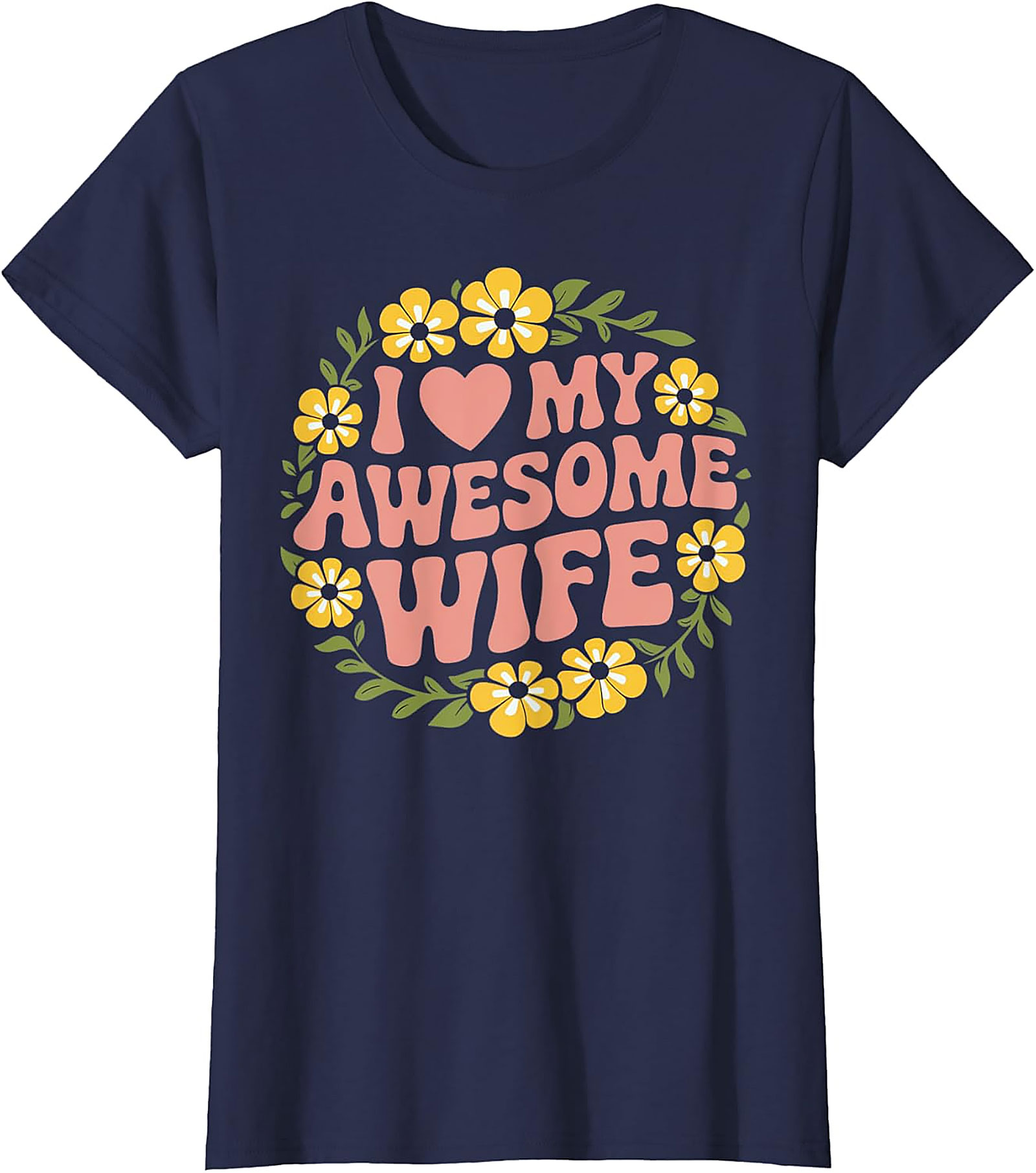 Awesome Wife T-shirt | Retro Floral Husband Gift Tee