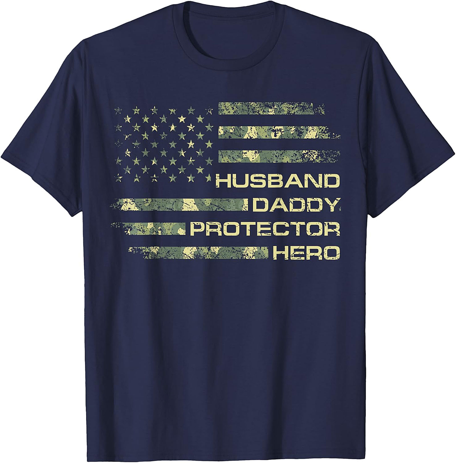 Husband Daddy Protector Hero T-shirt | Patriotic Dad Tee