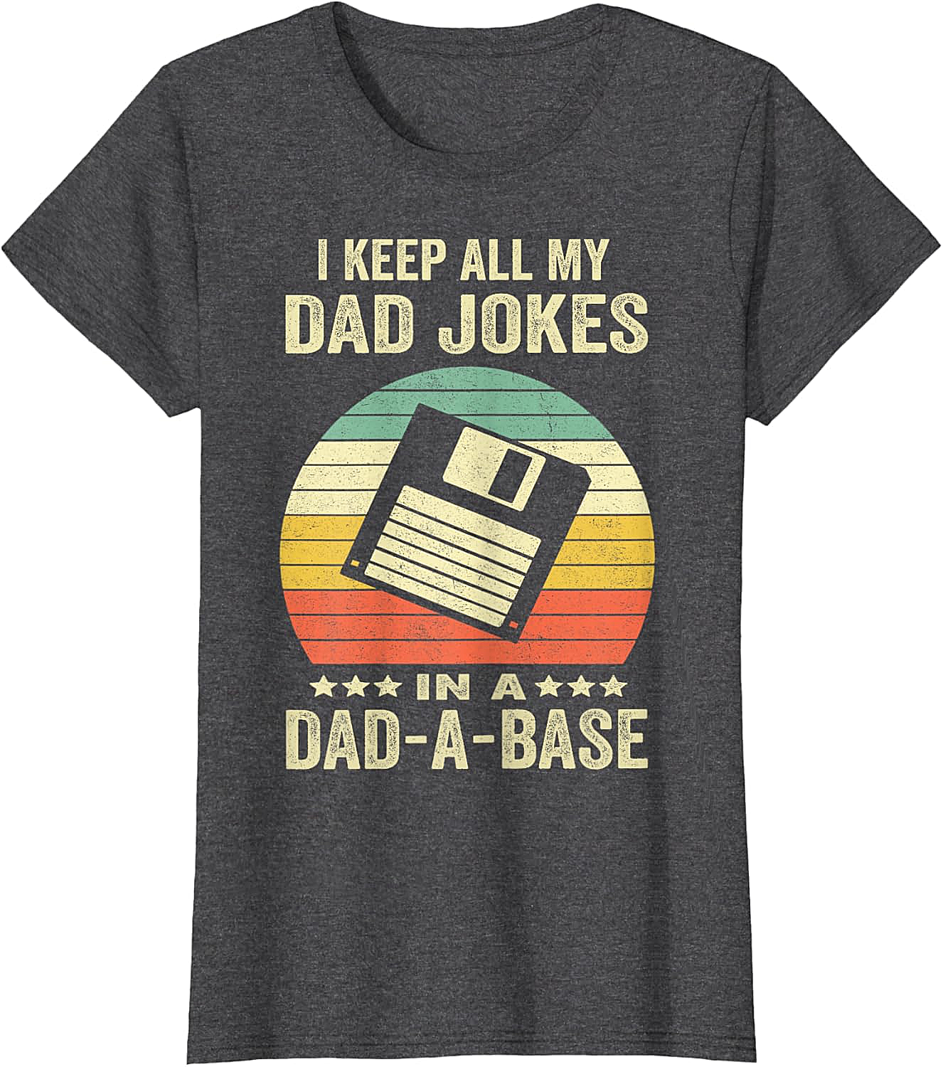  Dad-A-Base Retro T-Shirt  Funny Dad Joke Graphic Tee