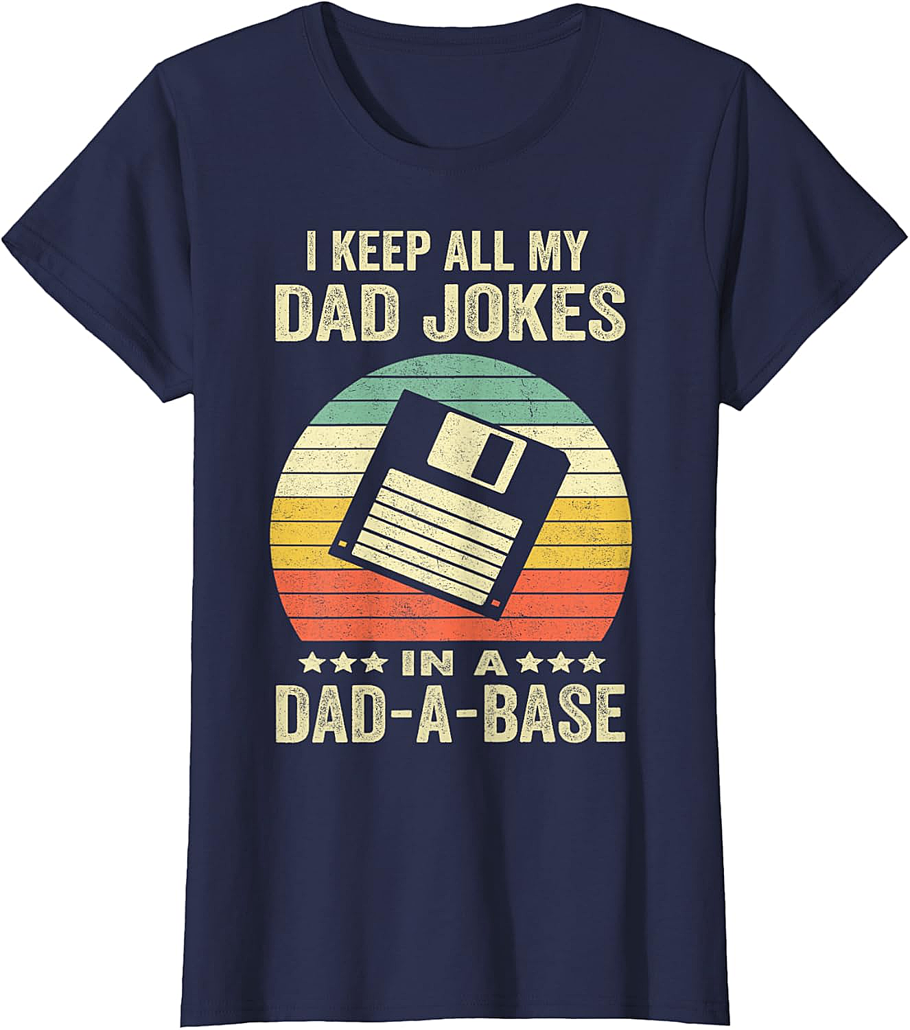  Dad-A-Base Retro T-Shirt  Funny Dad Joke Graphic Tee