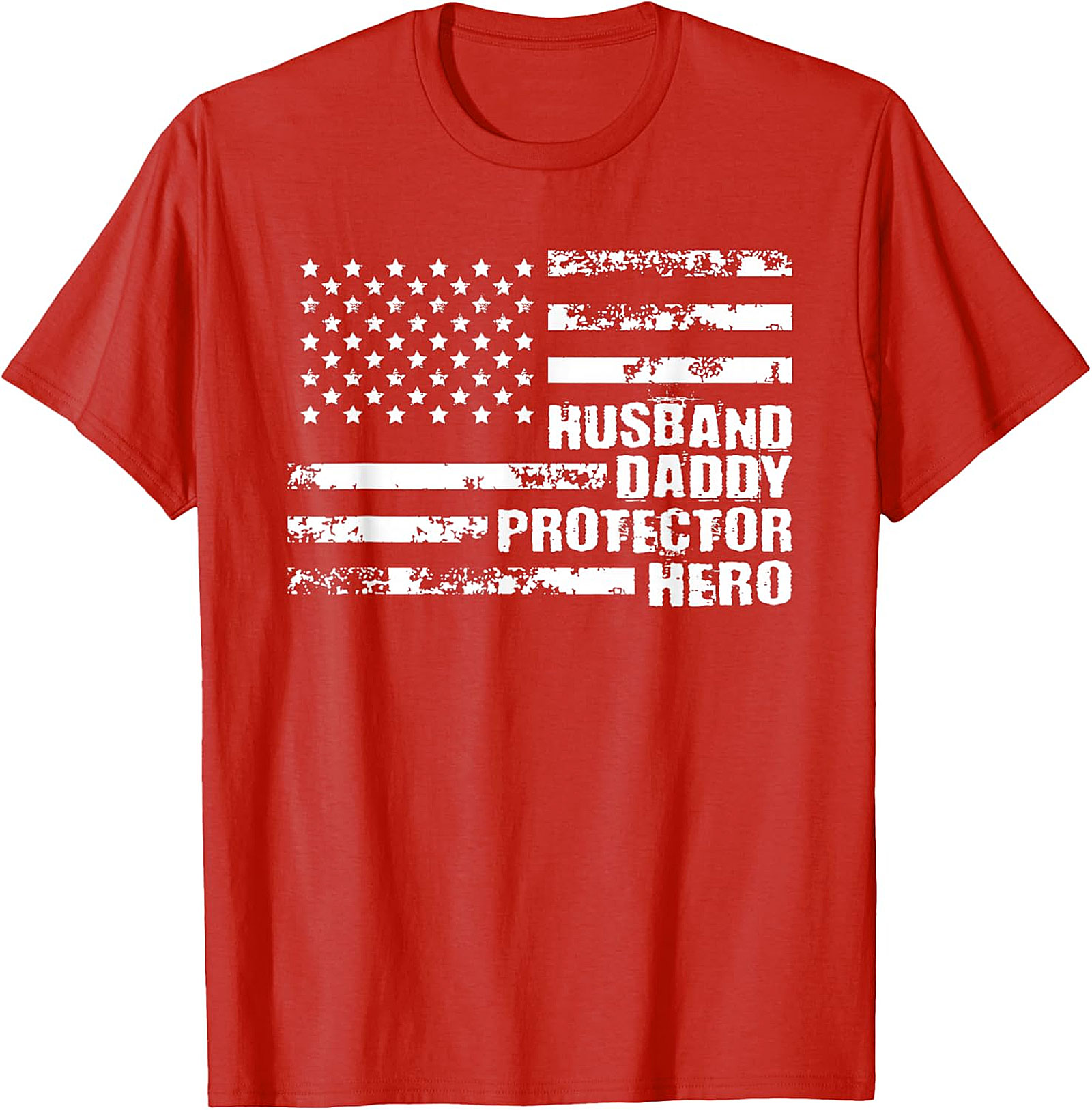 Husband Daddy Protector Hero T-Shirt | Patriotic Gift for Men