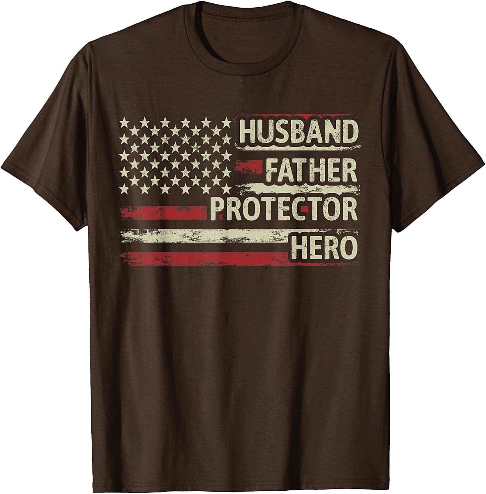 Husband Father Protector Hero T-Shirt - Patriotic Dad Tee