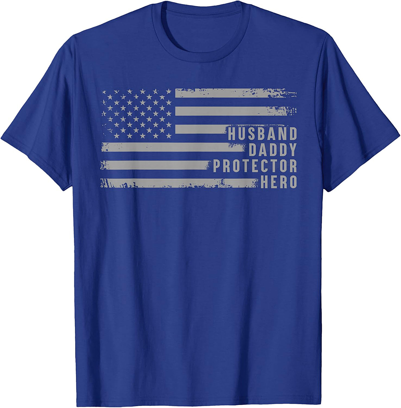 Husband Daddy Protector Hero American Flag T-Shirt | Gift for Dad