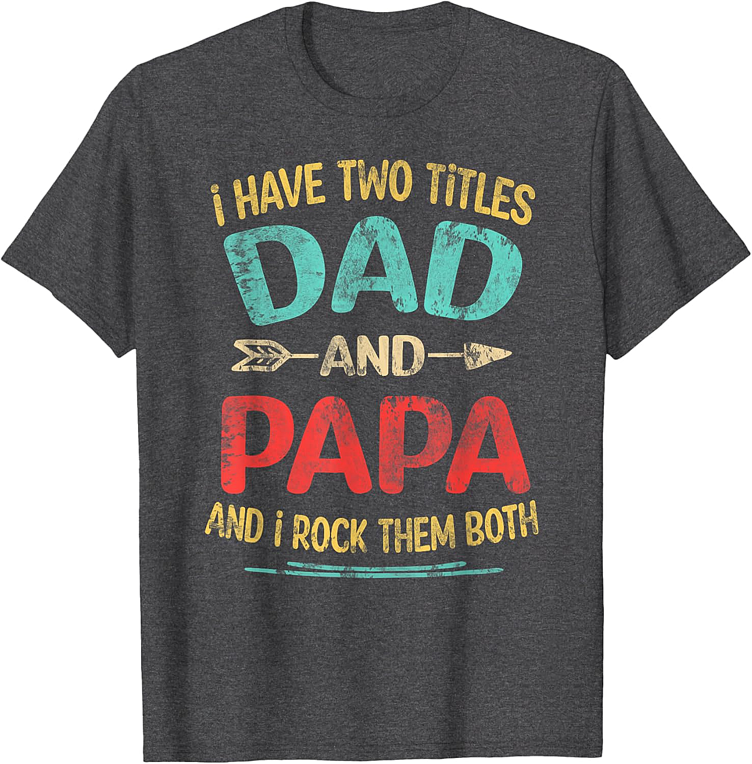Dad and Papa Rock Them Both T-shirt Retro Gift Tee