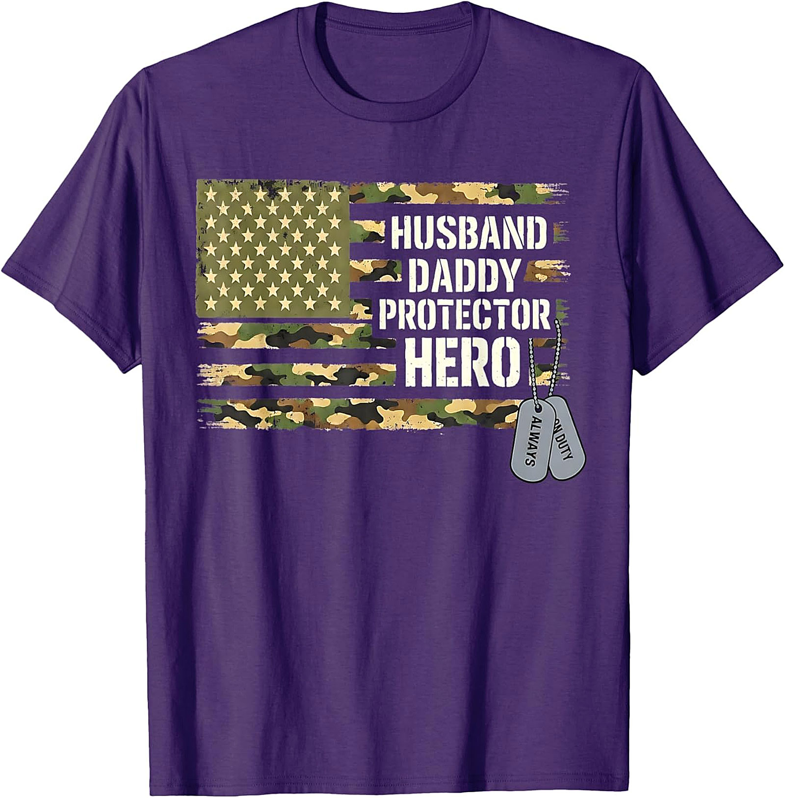 Husband Daddy Protector Hero Camo T-Shirt | Patriotic Gift