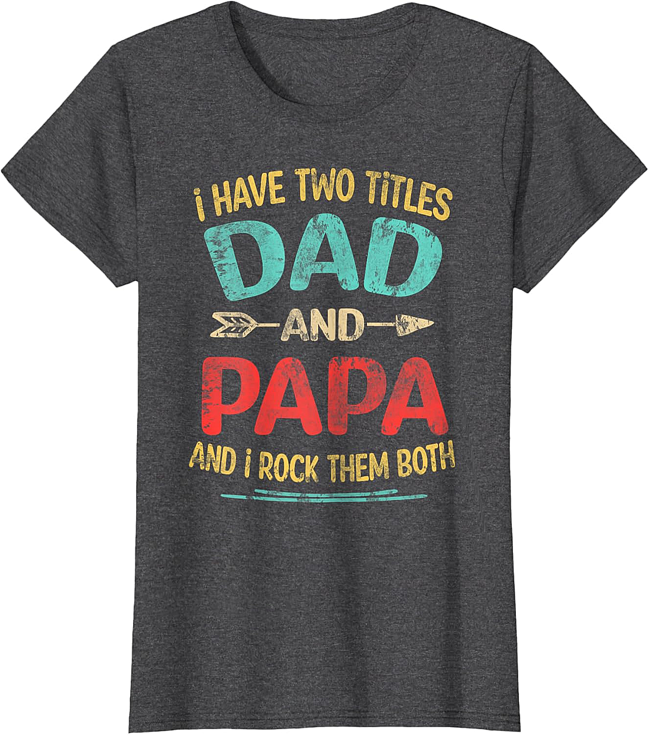 Dad and Papa Rock Them Both T-shirt Retro Gift Tee