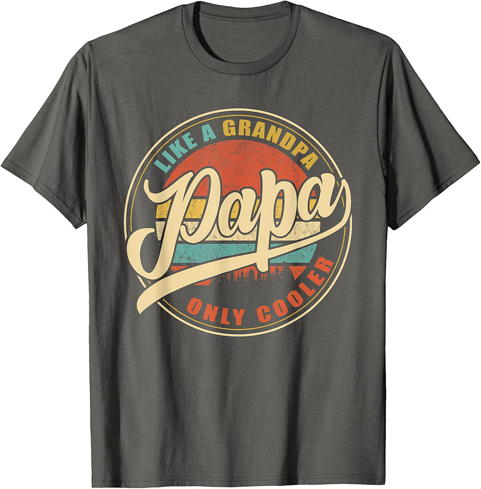 Papa Like A Grandpa Only Cooler T-Shirt | Retro Gift Tee