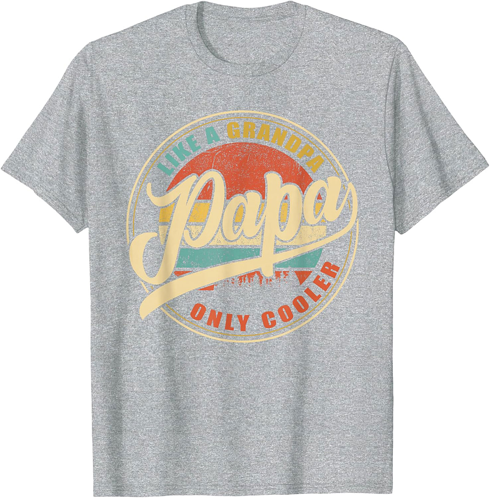 Papa Like A Grandpa Only Cooler T-Shirt | Retro Gift Tee