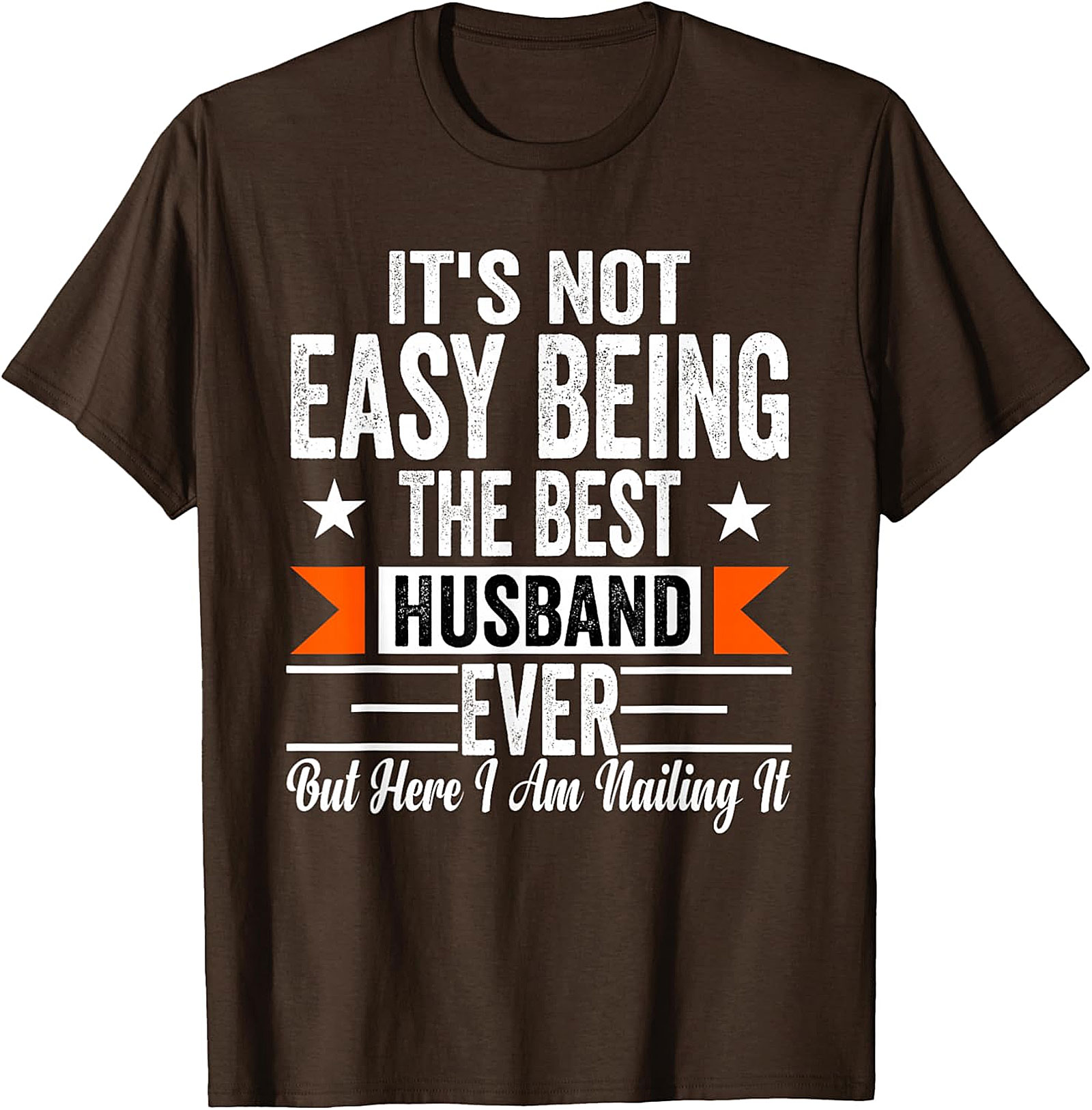 Best Husband Ever Funny T-Shirt - Nailing It Graphic Tee