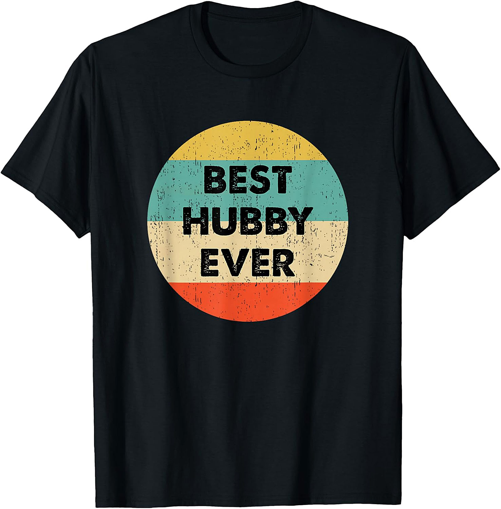 Best Hubby Ever T-Shirt - Retro Vintage Husband Graphic Tee