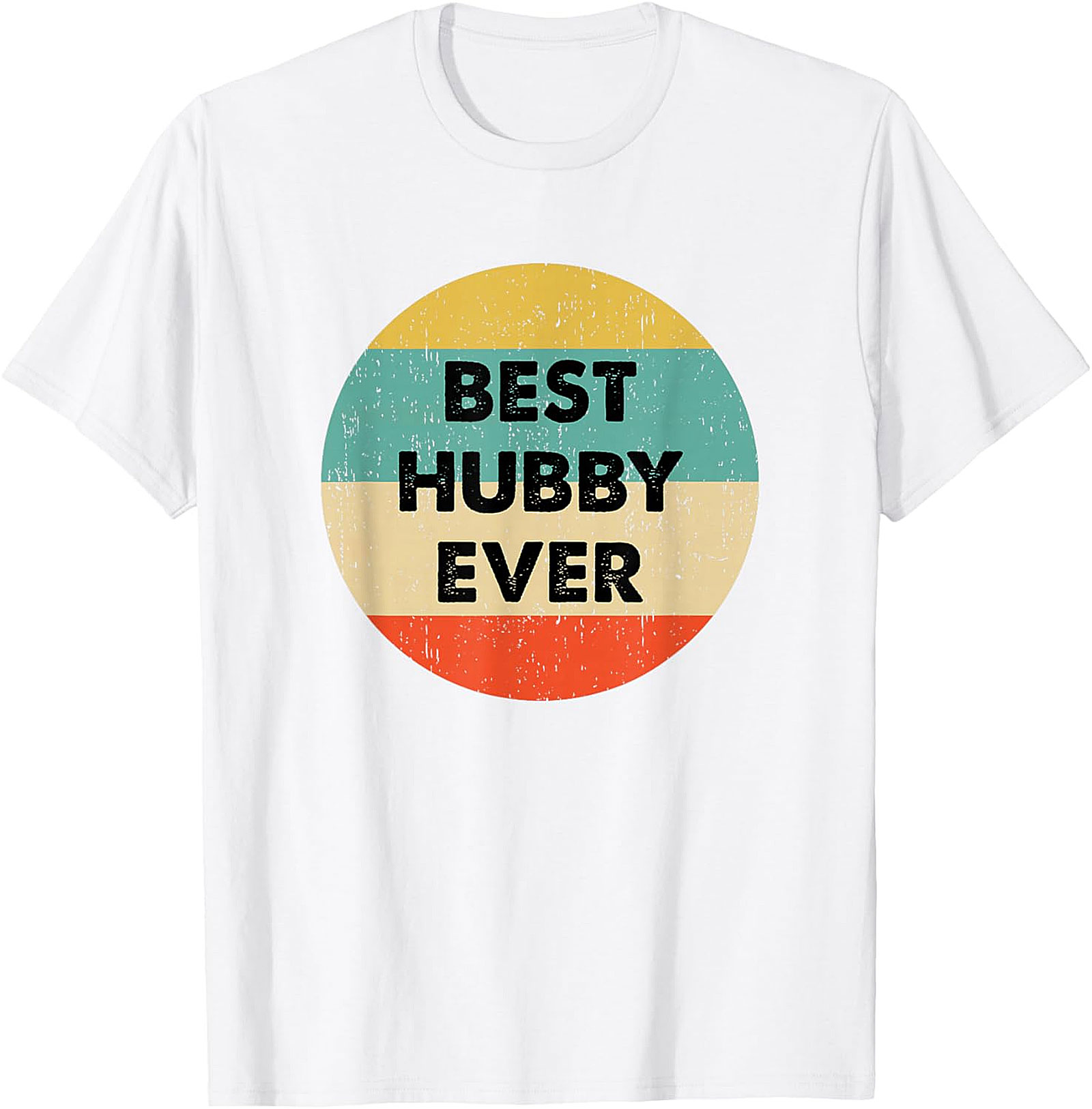 Best Hubby Ever T-Shirt - Retro Vintage Husband Graphic Tee
