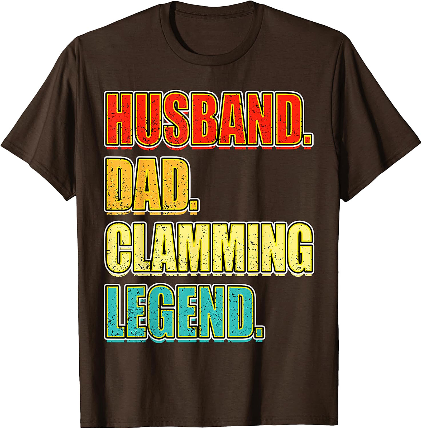 Husband Dad Clamming Legend T-Shirt | Funny Gift for Men