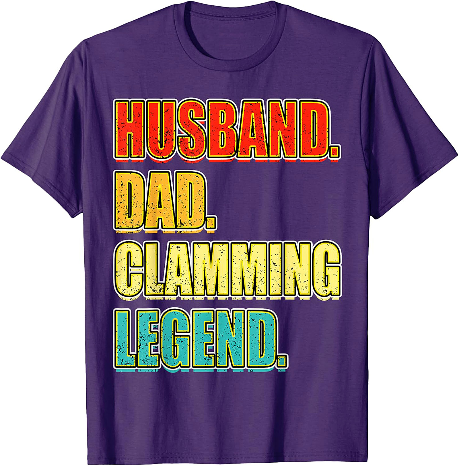 Husband Dad Clamming Legend T-Shirt | Funny Gift for Men