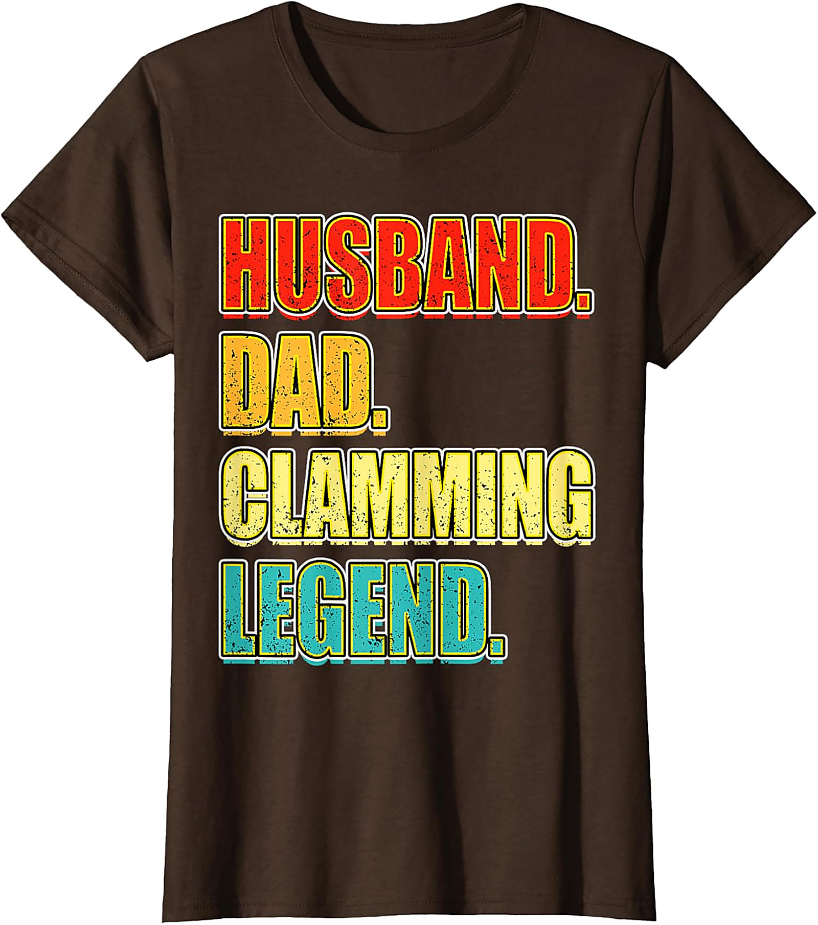 Husband Dad Clamming Legend T-Shirt | Funny Gift for Men