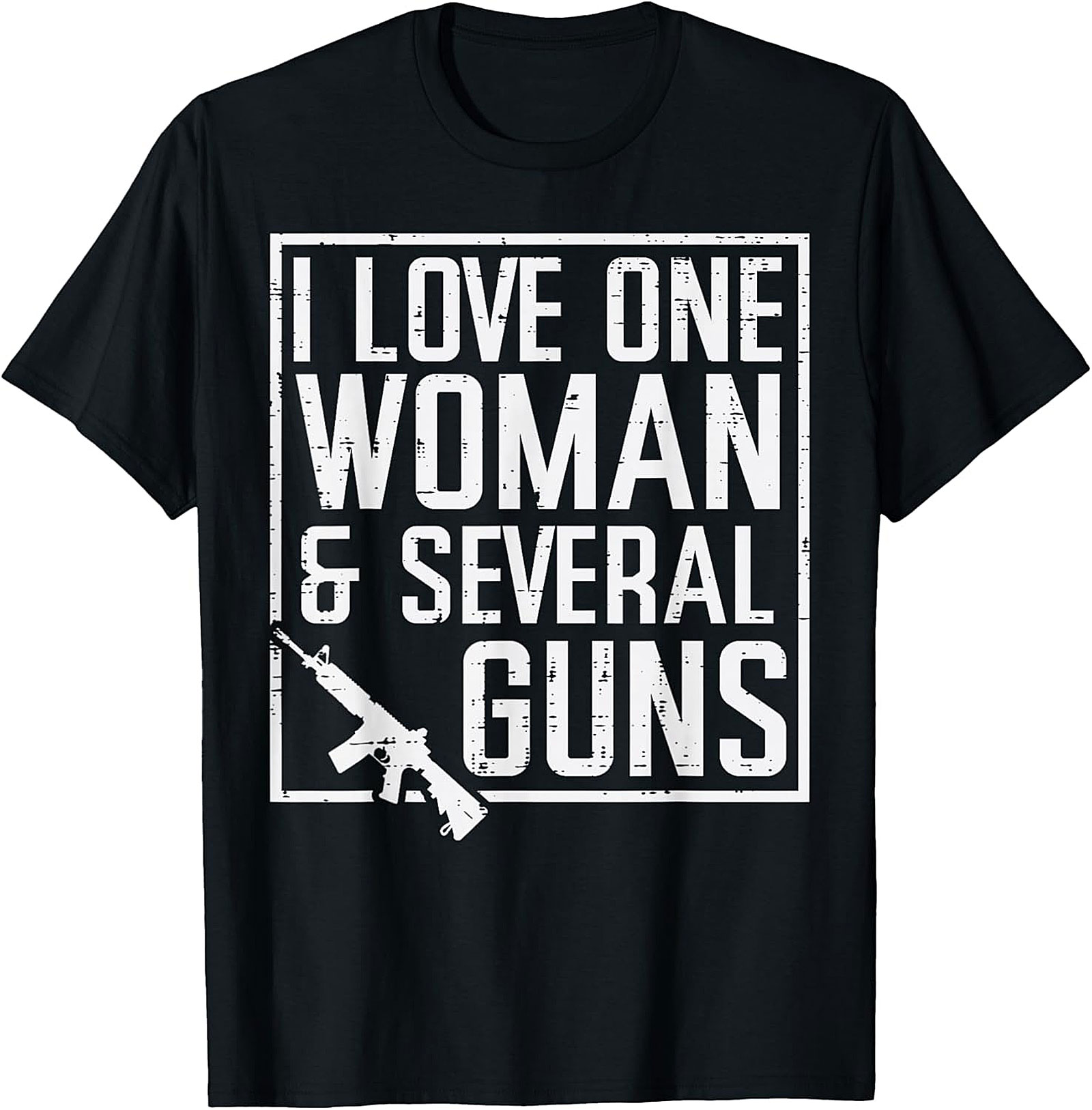 I Love One Woman and Several Guns T-Shirt | Funny 2A Tee