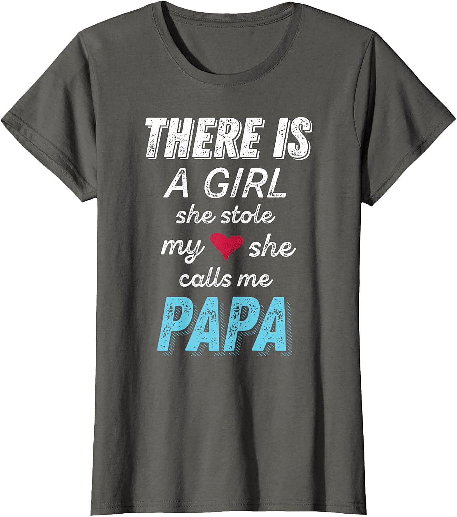  Papa Girl Stole My Heart T-Shirt | Proud Dad Gift Tee