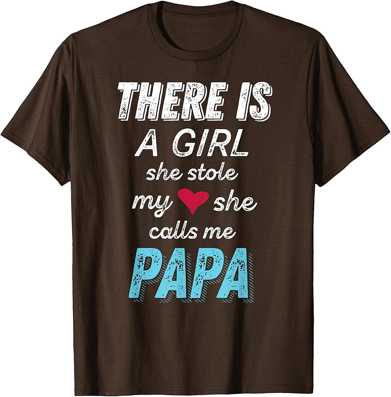  Papa Girl Stole My Heart T-Shirt | Proud Dad Gift Tee
