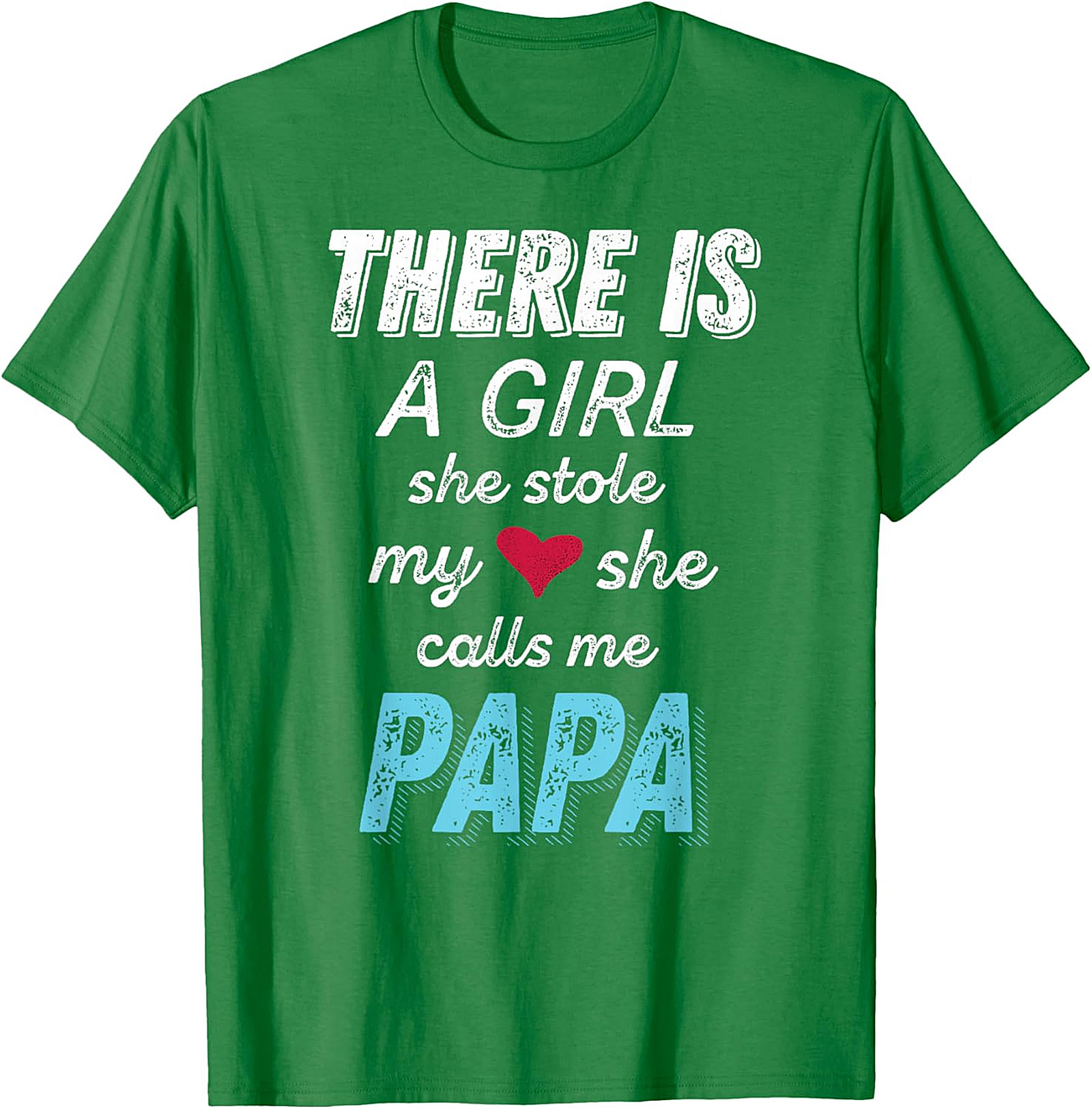  Papa Girl Stole My Heart T-Shirt | Proud Dad Gift Tee
