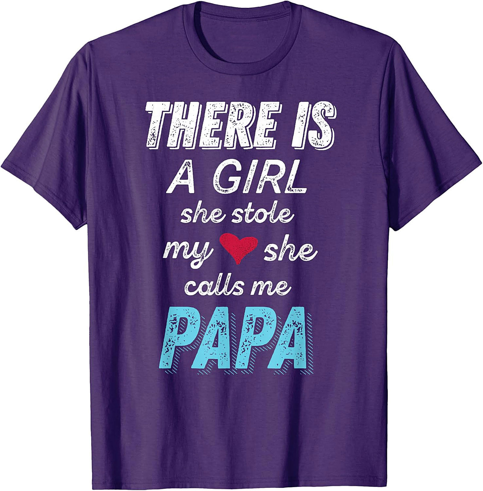  Papa Girl Stole My Heart T-Shirt | Proud Dad Gift Tee
