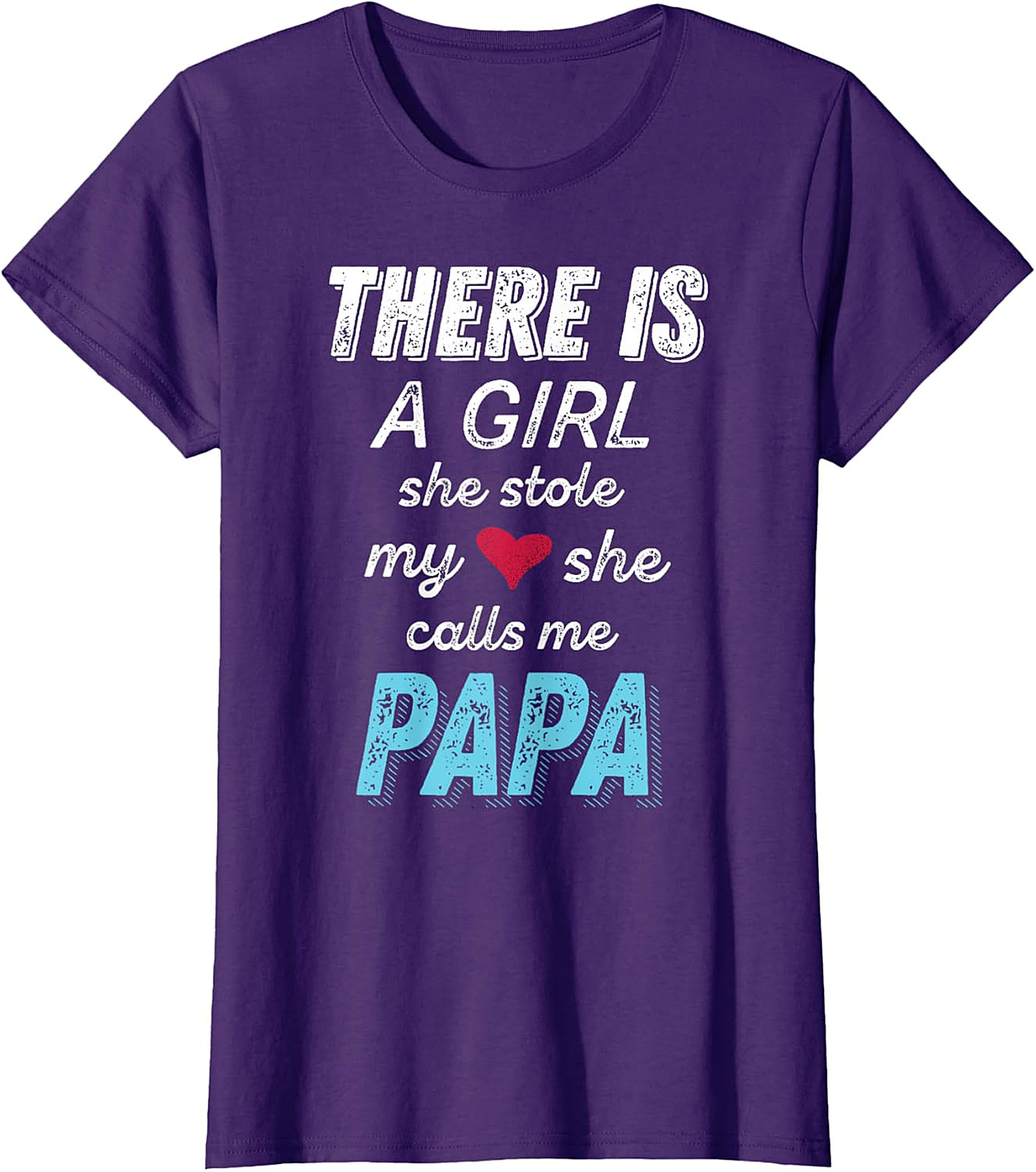  Papa Girl Stole My Heart T-Shirt | Proud Dad Gift Tee