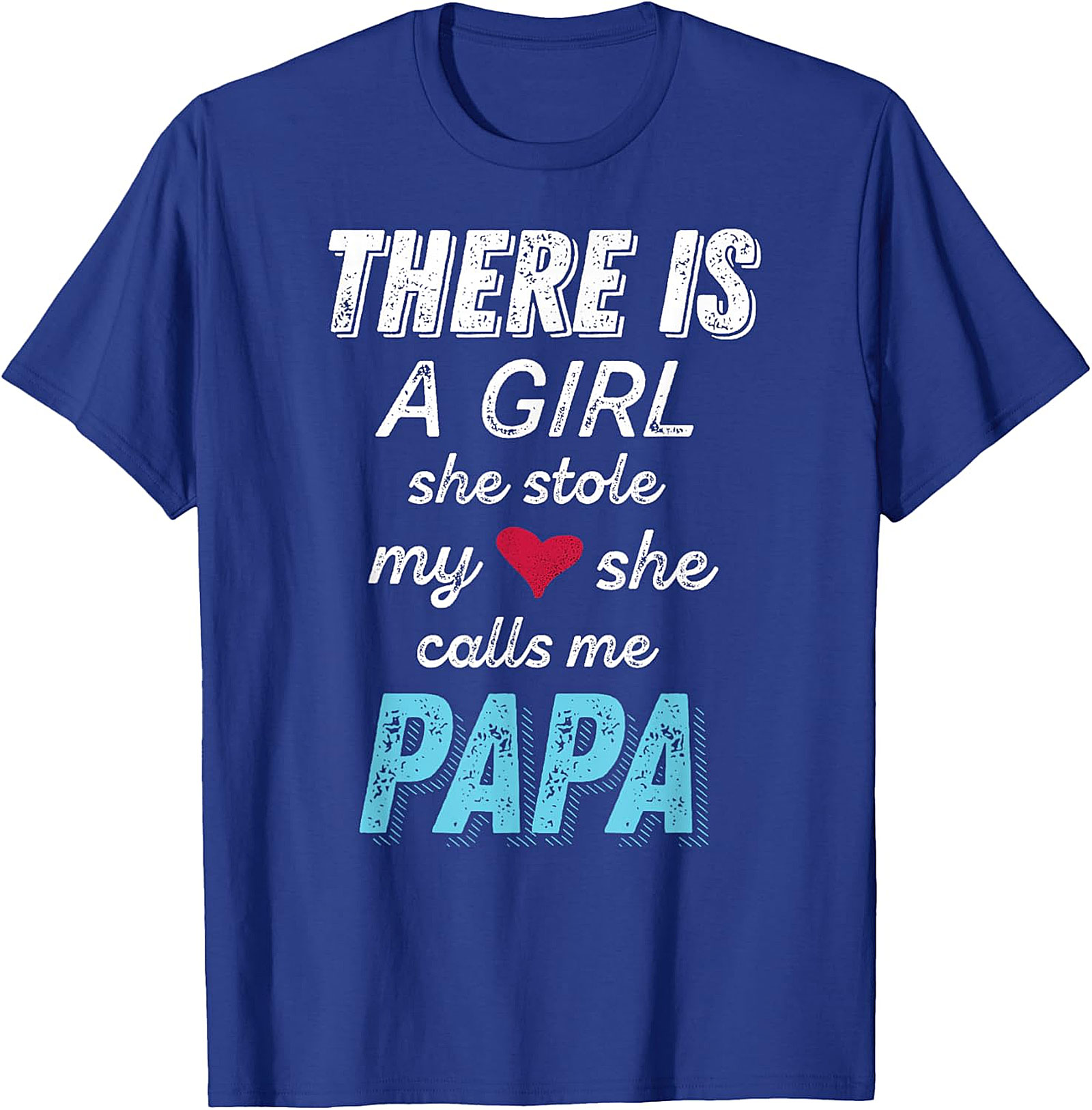  Papa Girl Stole My Heart T-Shirt | Proud Dad Gift Tee
