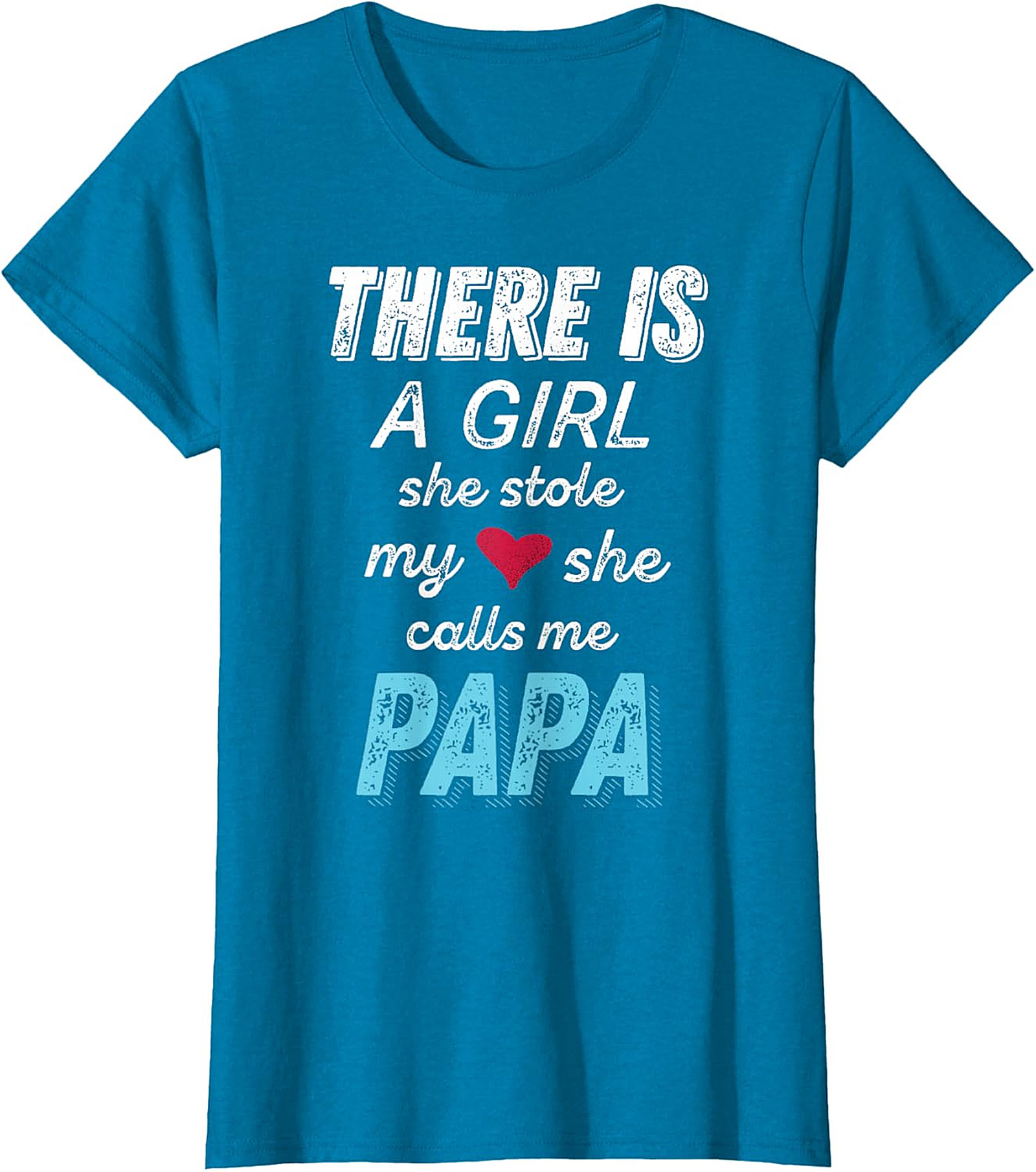  Papa Girl Stole My Heart T-Shirt | Proud Dad Gift Tee