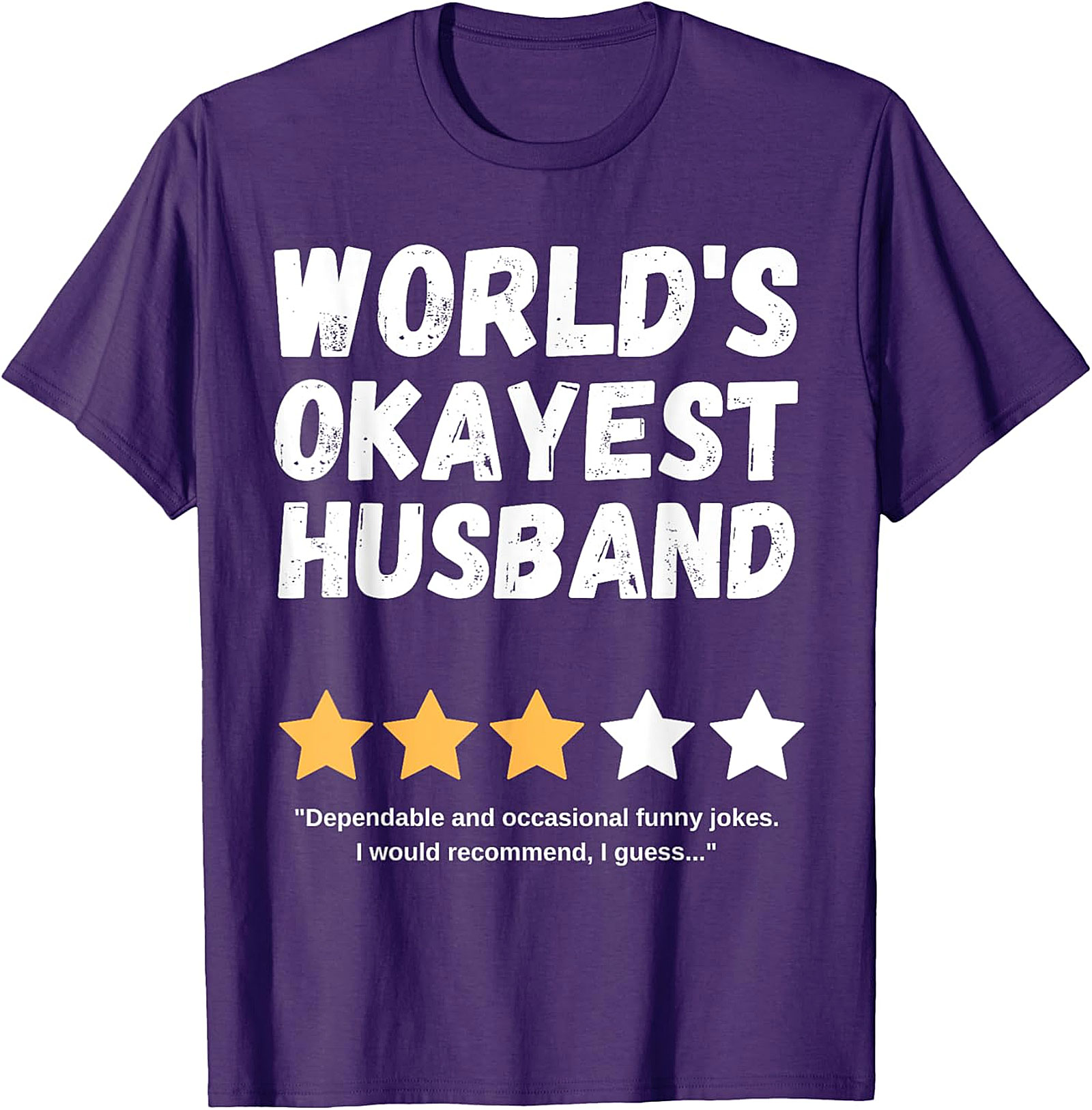 World's Okayest Husband T-Shirt | Funny Husband Gift Tee
