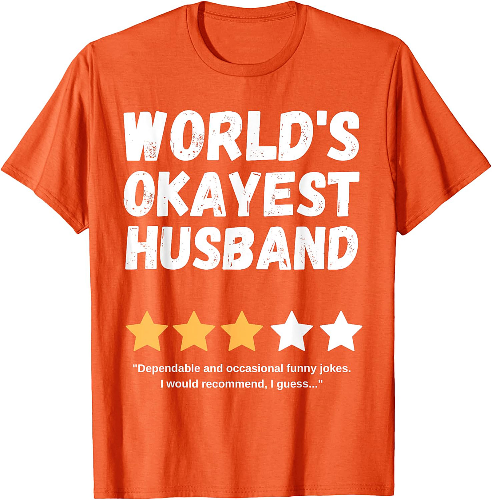 World's Okayest Husband T-Shirt | Funny Husband Gift Tee