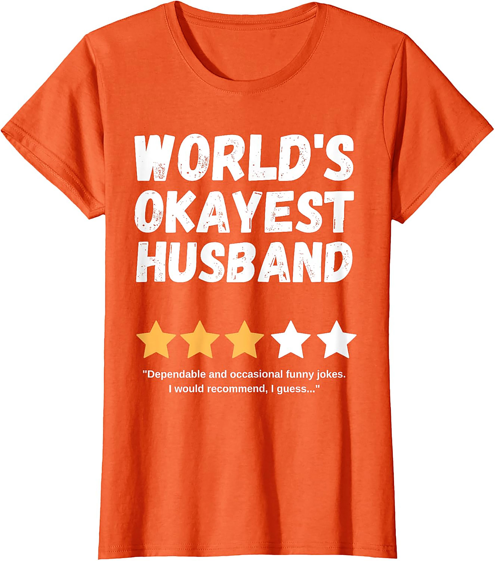 World's Okayest Husband T-Shirt | Funny Husband Gift Tee