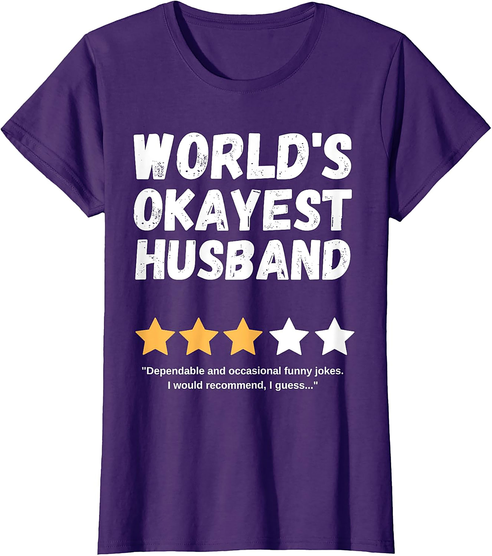 World's Okayest Husband T-Shirt | Funny Husband Gift Tee