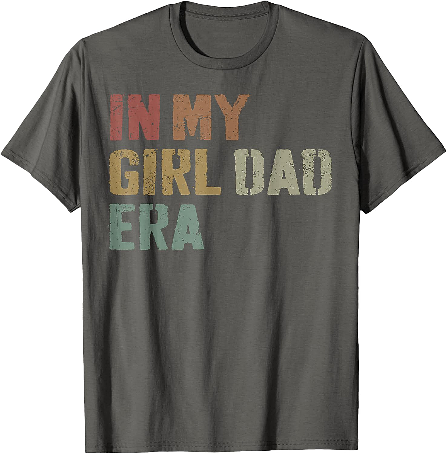 In My Girl Dad Era T-Shirt Retro Fatherhood Graphic Tee