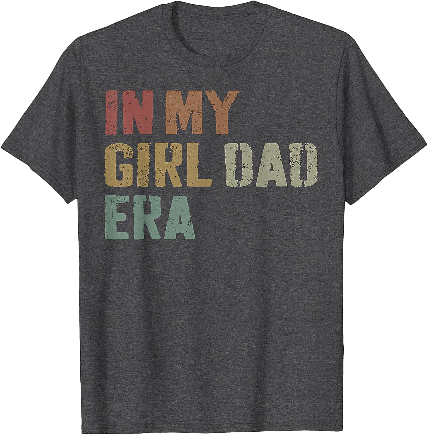 In My Girl Dad Era T-Shirt Retro Fatherhood Graphic Tee