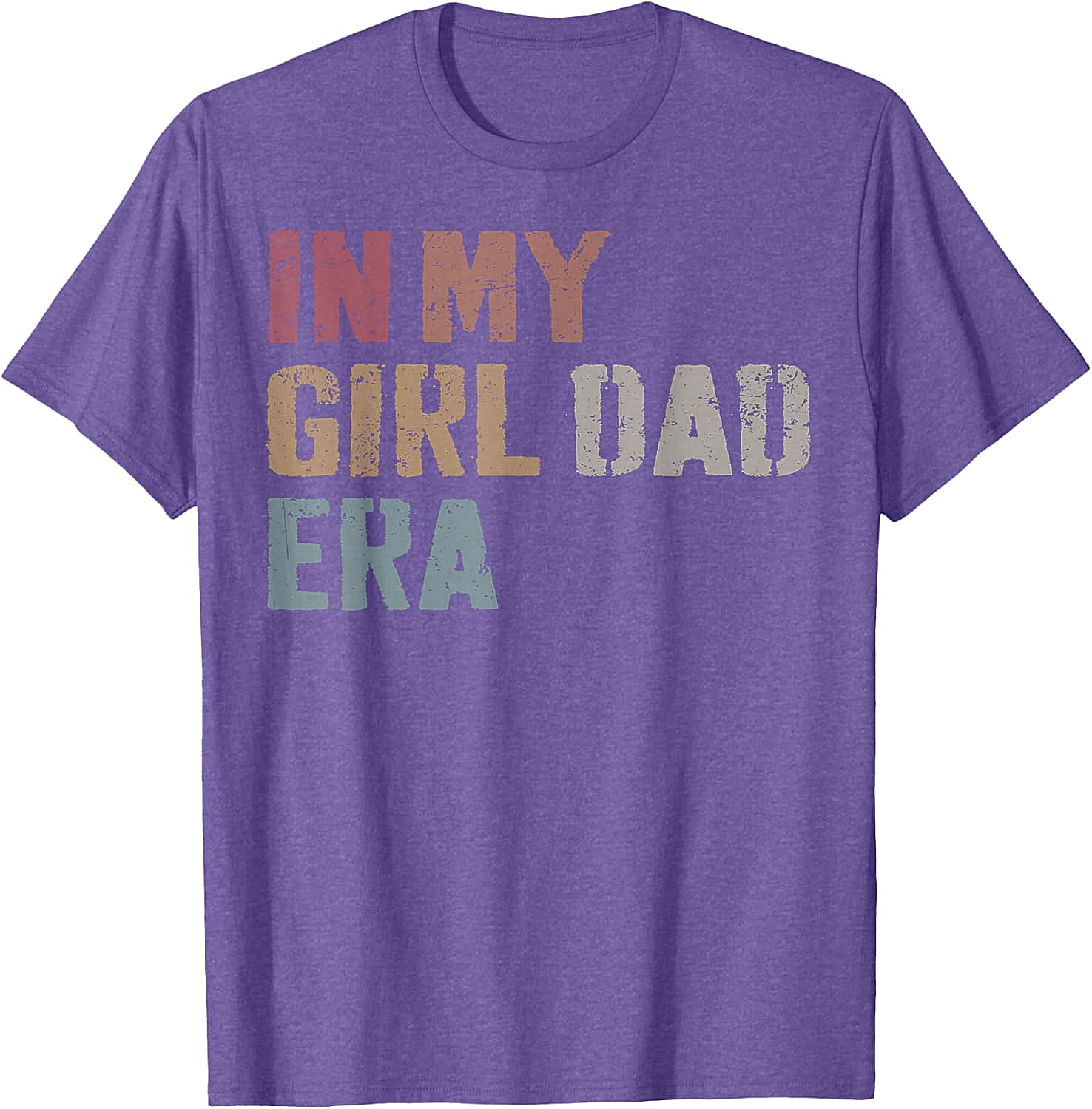In My Girl Dad Era T-Shirt Retro Fatherhood Graphic Tee