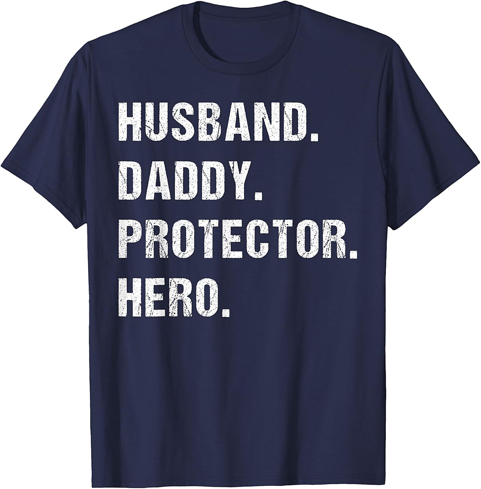 Husband Daddy Protector Hero T-Shirt | Premium Graphic Tee