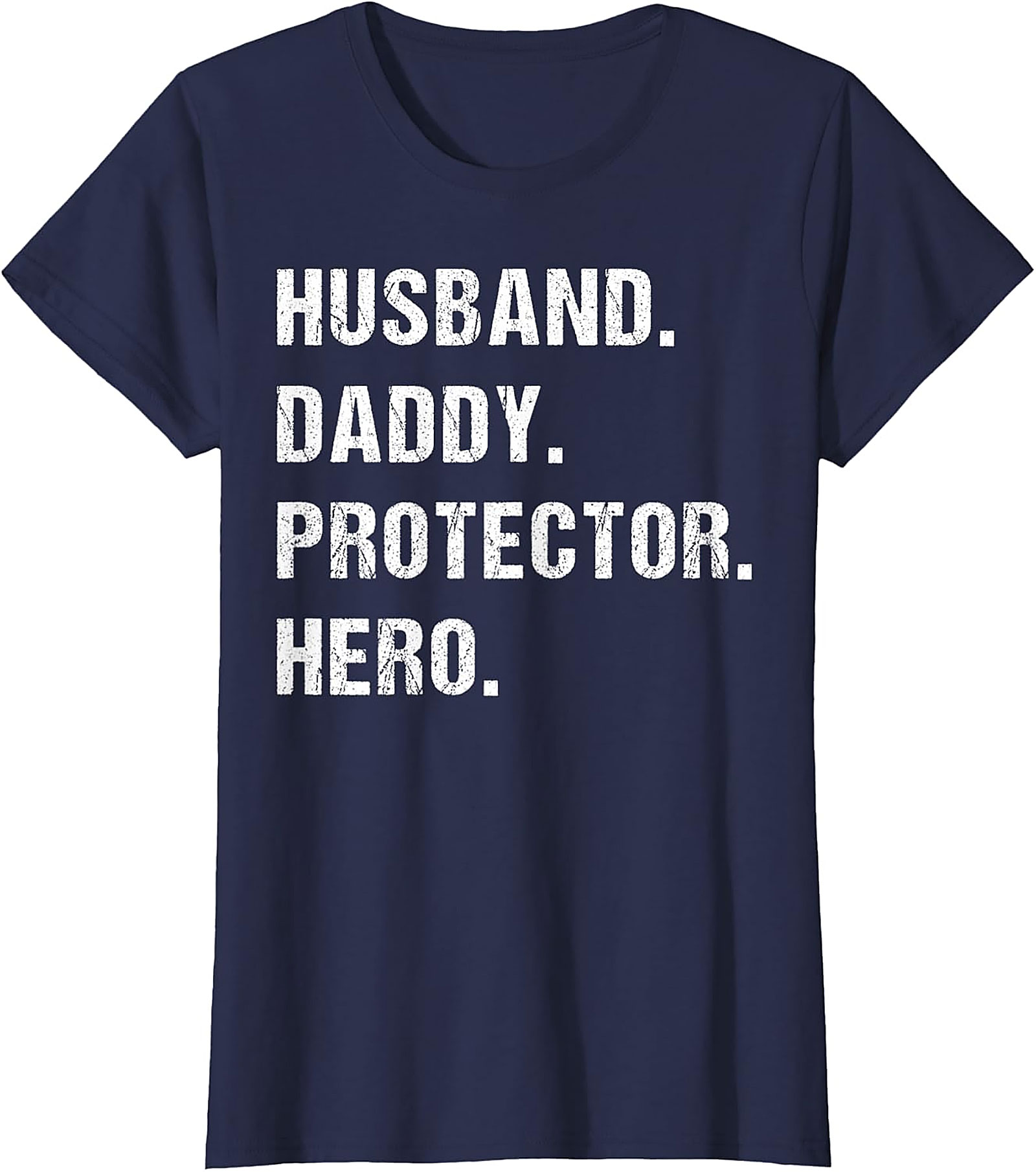 Husband Daddy Protector Hero T-Shirt | Premium Graphic Tee