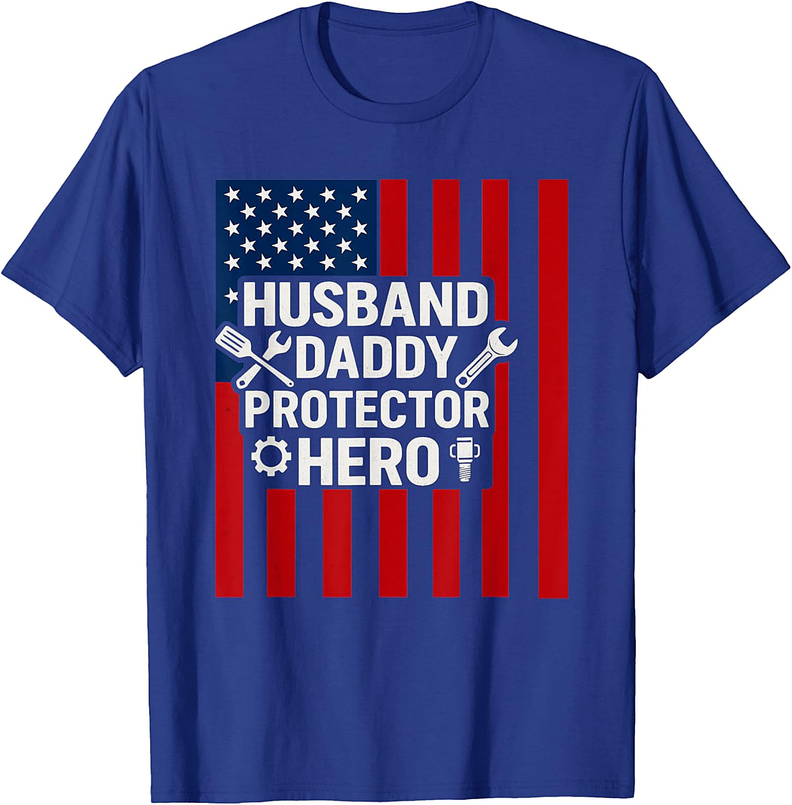 Husband Daddy Protector Hero T-Shirt | Patriotic Dad Gift