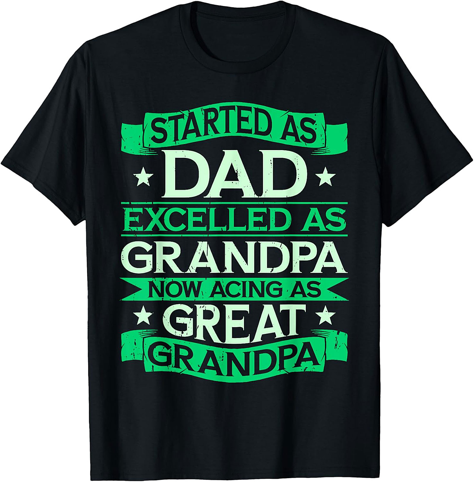 Great Grandpa T-Shirt - Dad Grandpa Great Grandpa Tee