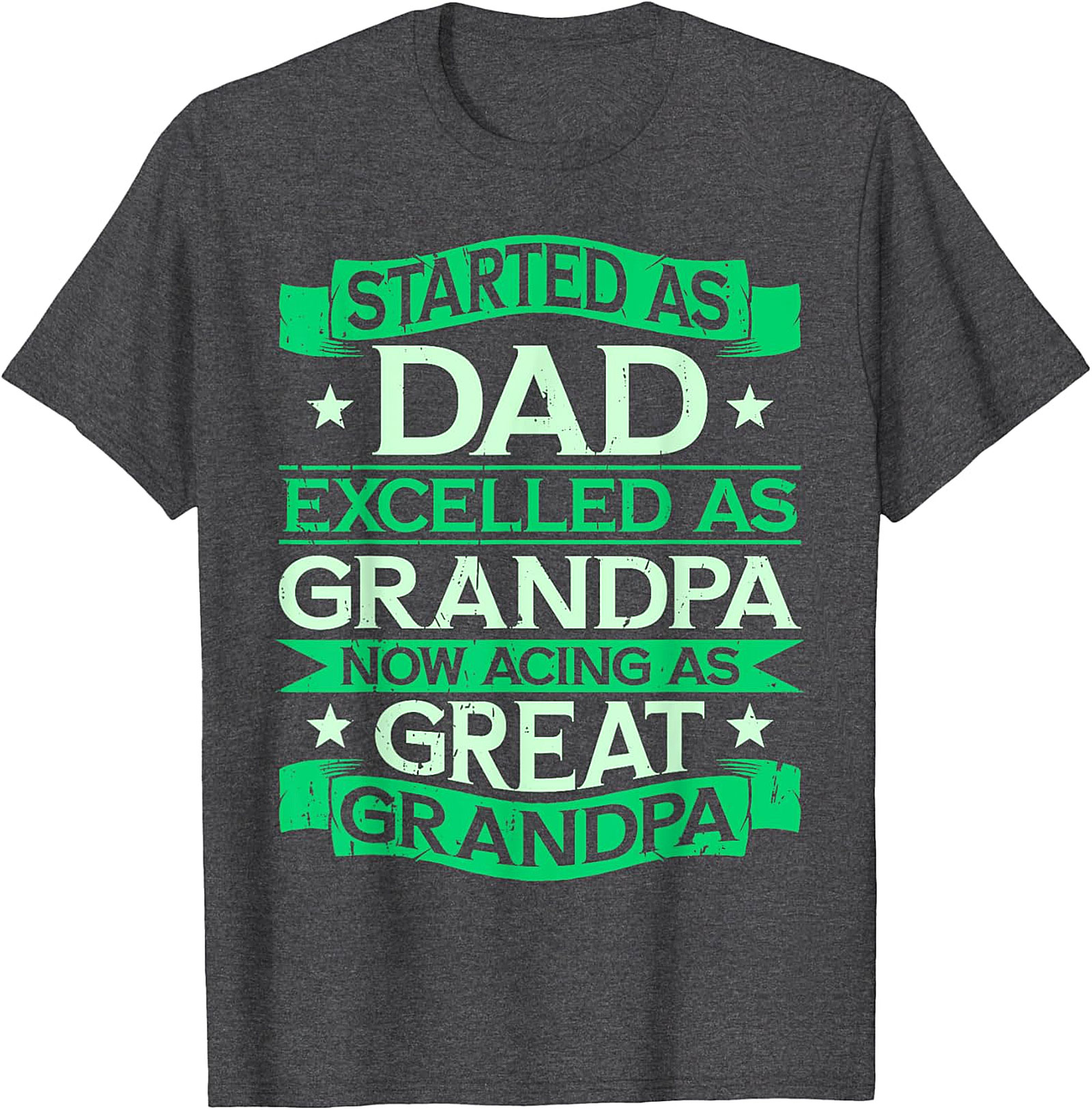 Great Grandpa T-Shirt - Dad Grandpa Great Grandpa Tee