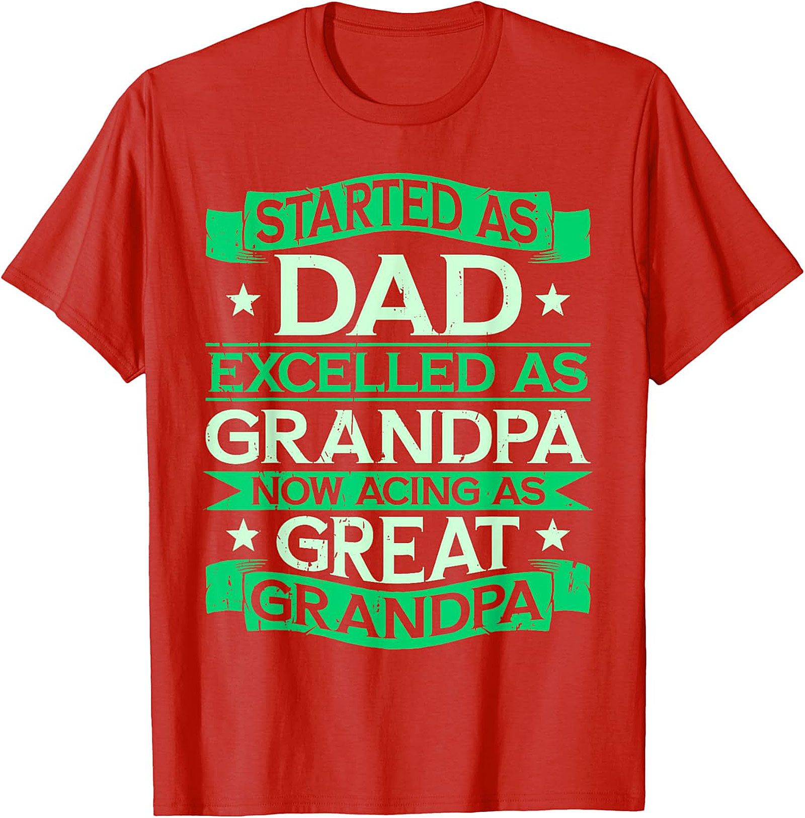 Great Grandpa T-Shirt - Dad Grandpa Great Grandpa Tee