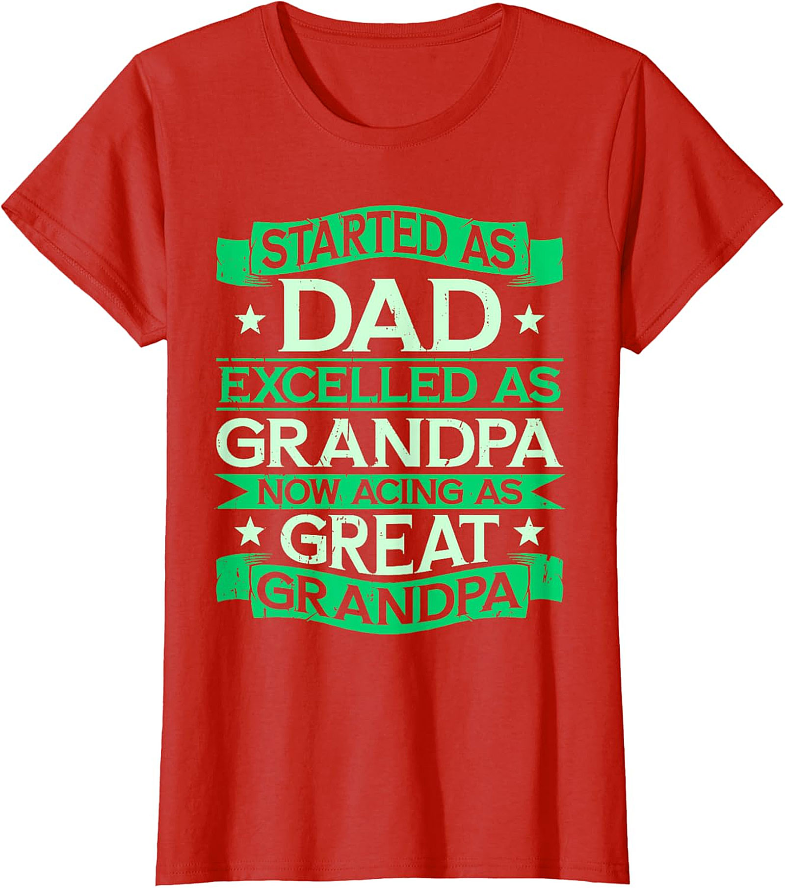 Great Grandpa T-Shirt - Dad Grandpa Great Grandpa Tee