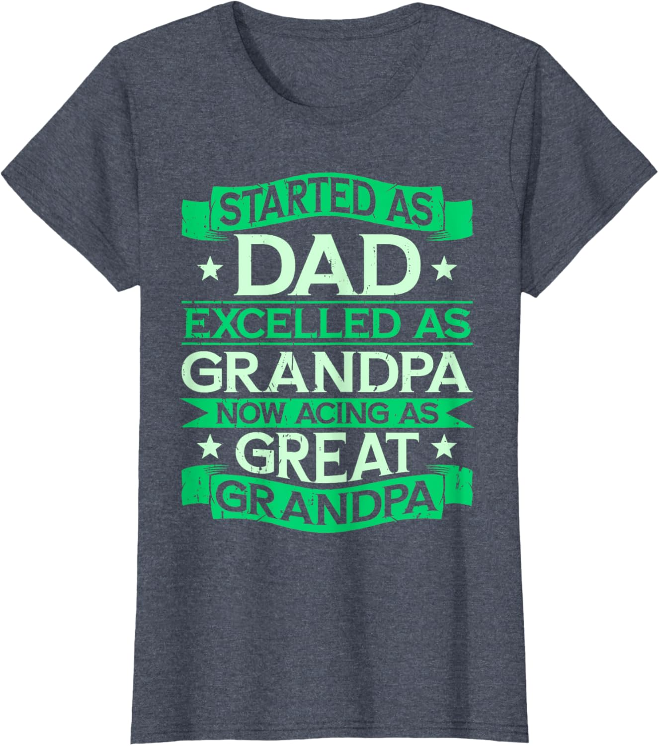 Great Grandpa T-Shirt - Dad Grandpa Great Grandpa Tee