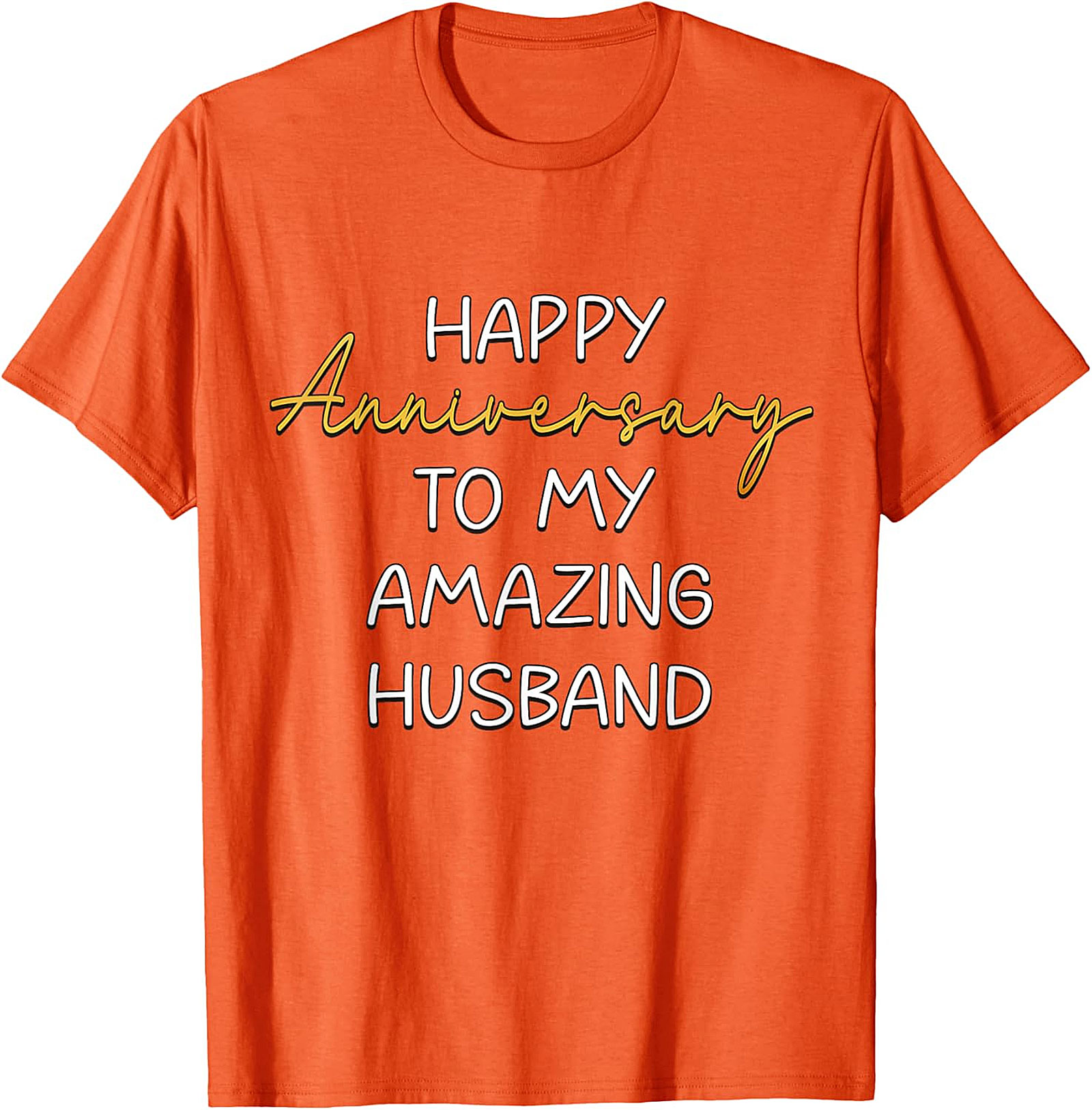 Anniversary Husband T-shirt | Happy Anniversary Graphic Tee